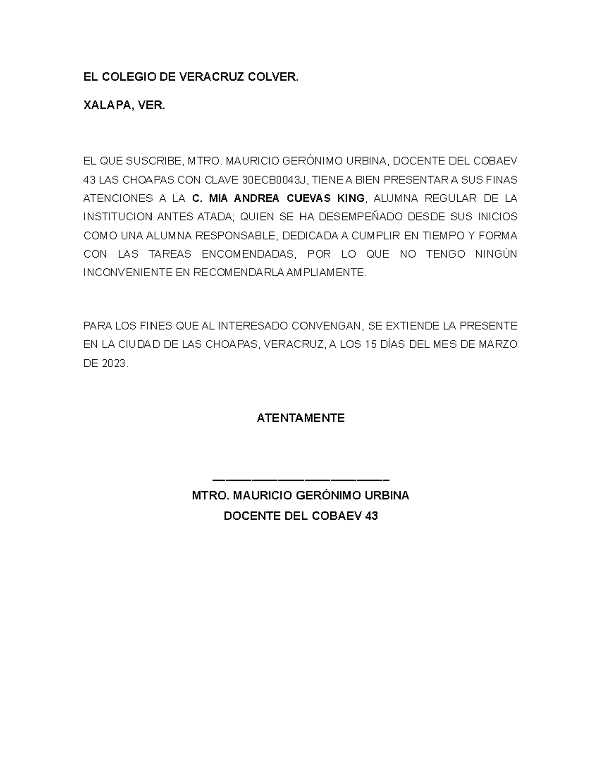 EL Colegio DE Veracruz Colver EL COLEGIO DE VERACRUZ COLVER. XALAPA