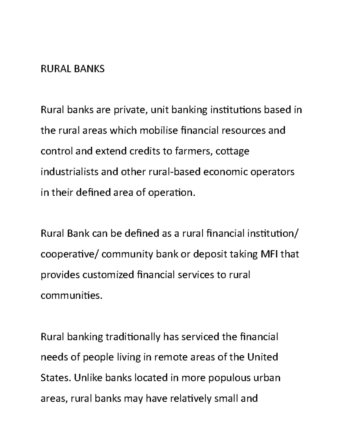 Banks Classification II - RURAL BANKS Rural banks are private, unit ...