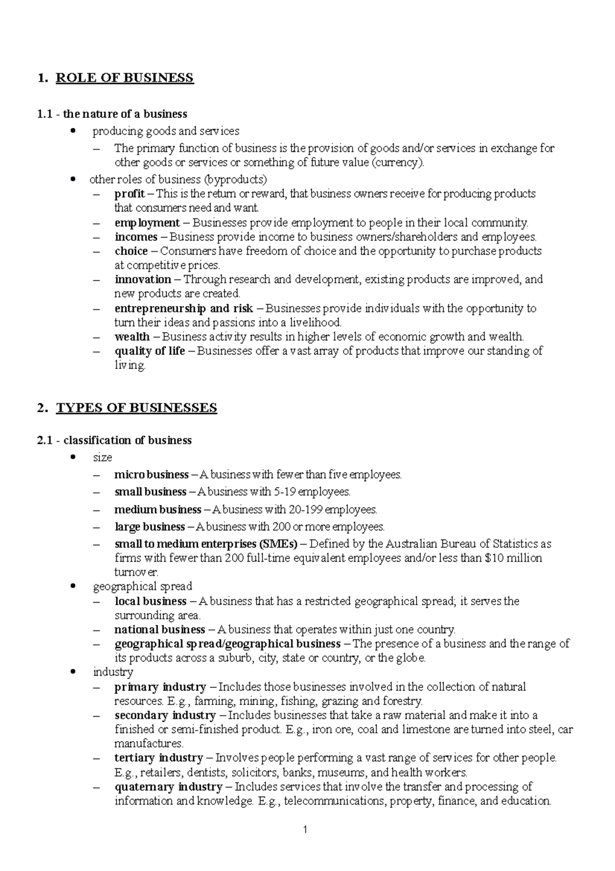 Business notes - 1. ROLE OF BUSINESS 1 - the nature of a business ...