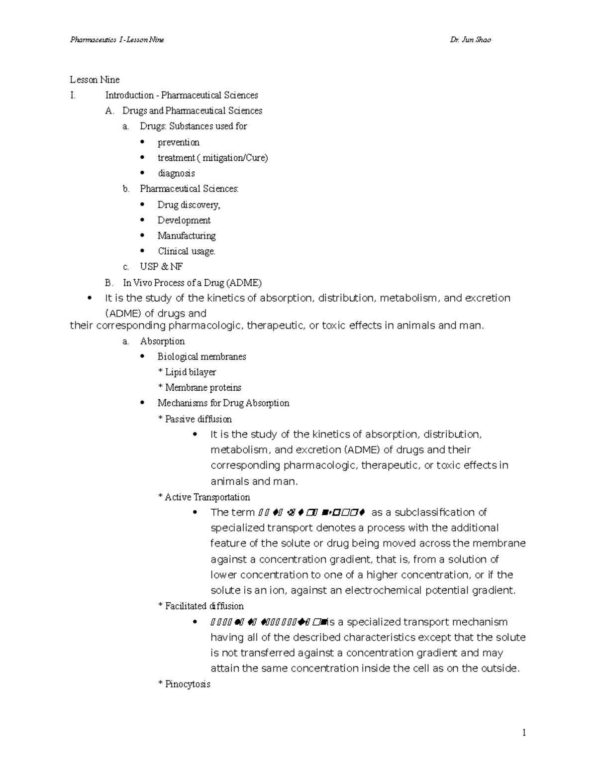 Lesson-9 - notes - Pharmaceutics I -Lesson Nine Dr. Jun Shao Lesson ...