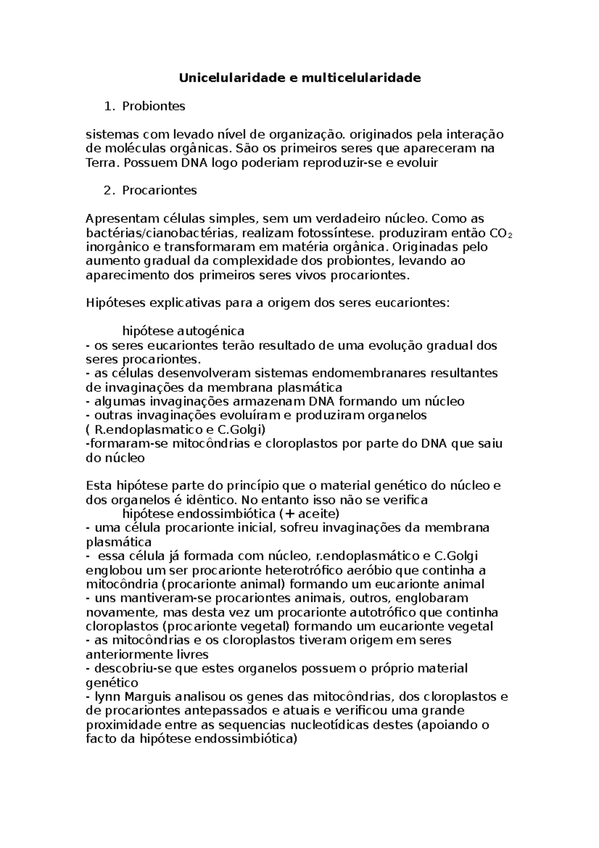 Unicelularidade e multicelularidade - Unicelularidade e ...
