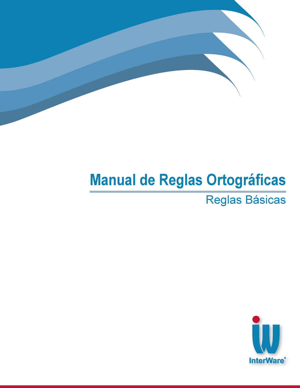 Manual De Reglas Ortograficas - Reglas Básicas Contenido Reglas De La ...