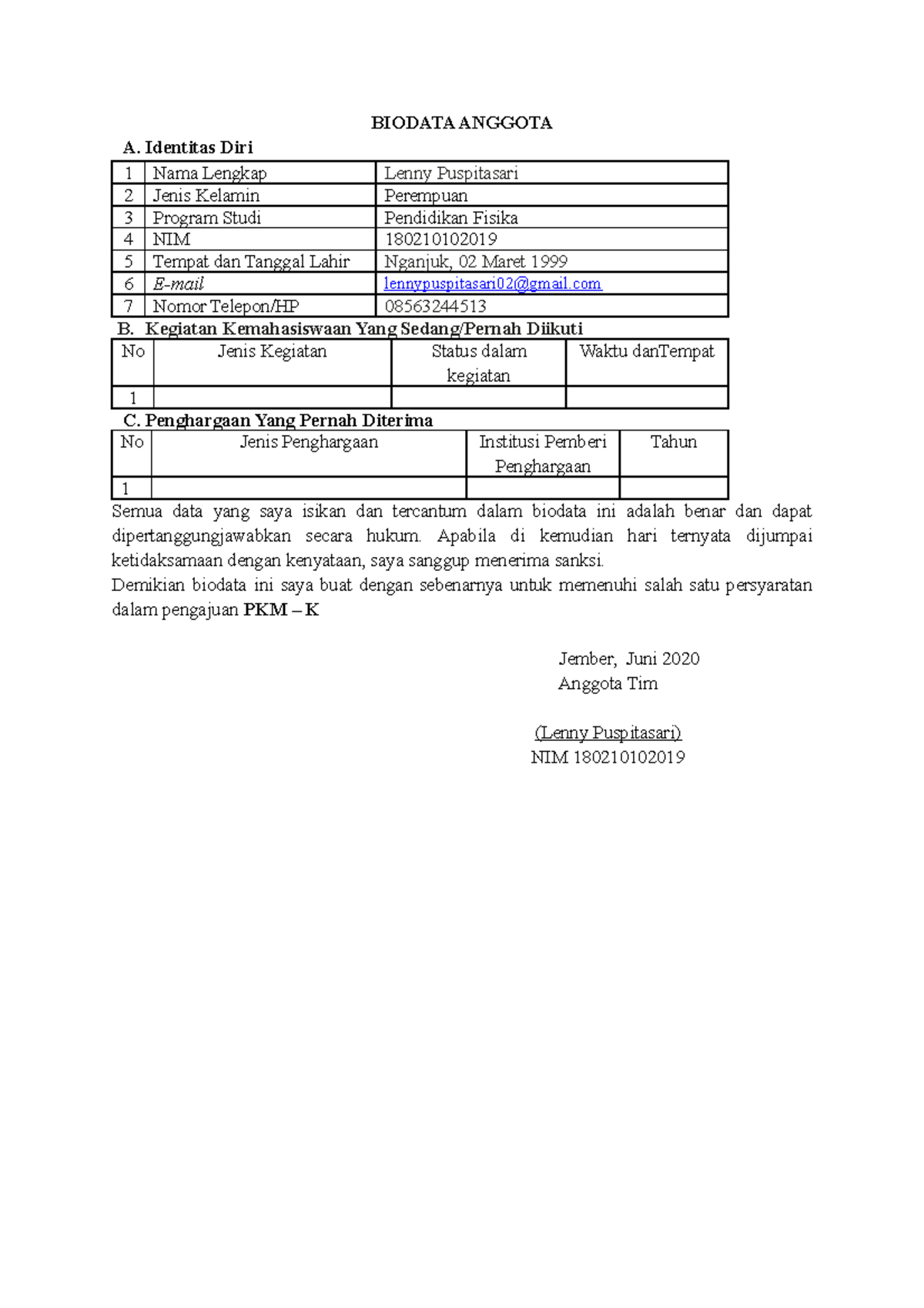 Biodata Lenny - BIODATA ANGGOTA A. Identitas Diri 1 Nama Lengkap Lenny ...