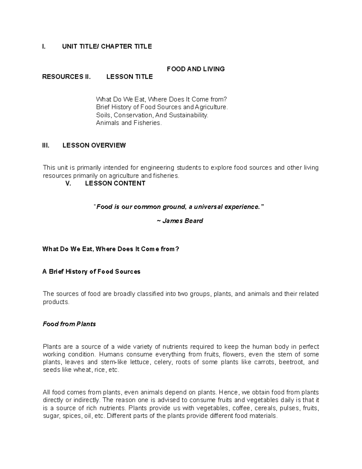 People and the Earth’s ecosystem 5 I. UNIT TITLE/ CHAPTER TITLE FOOD