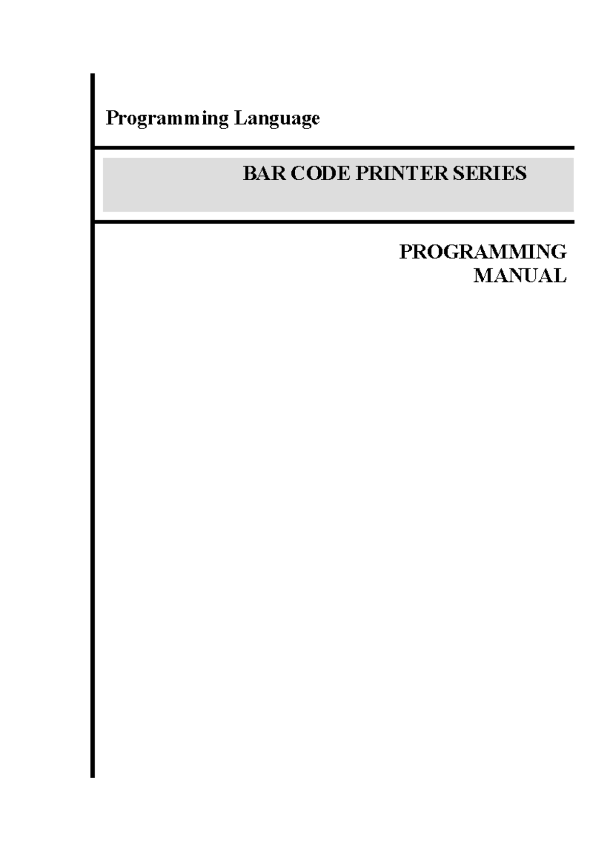Thermal bar code Programming - Programming Language BAR CODE PRINTER ...