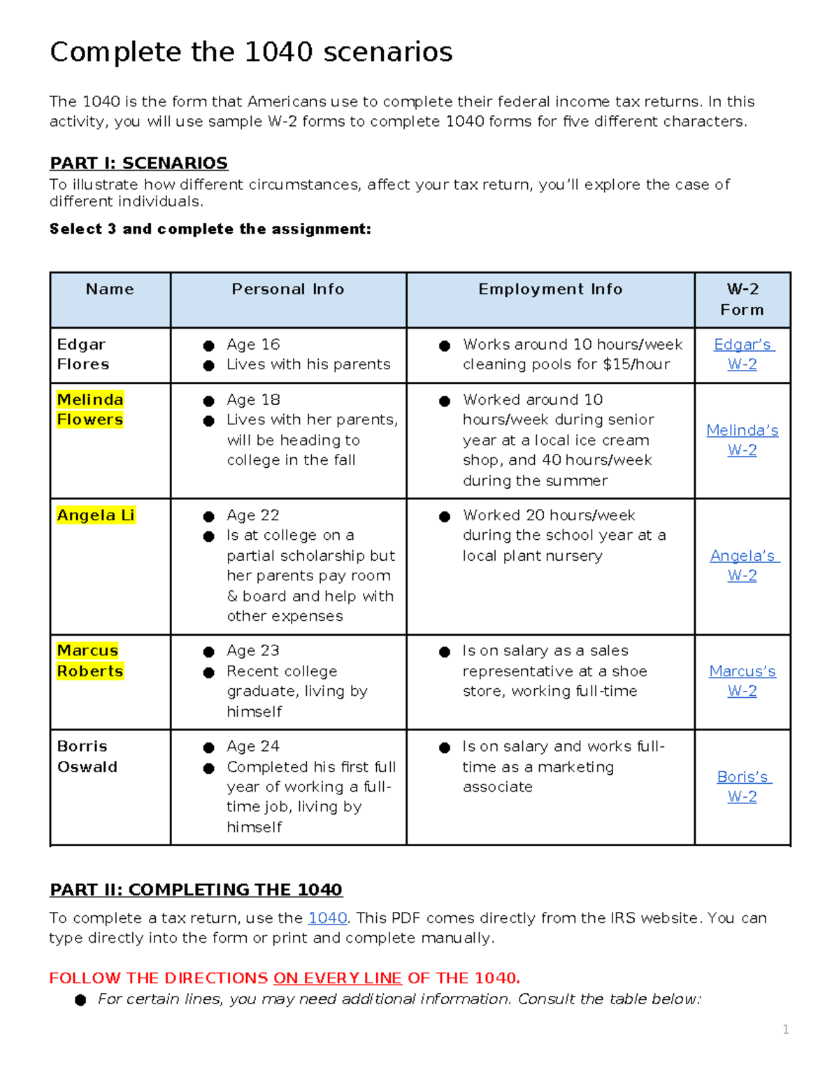 Completing a 1040 (2023) - Complete the 1040 scenarios The 1040 is the ...