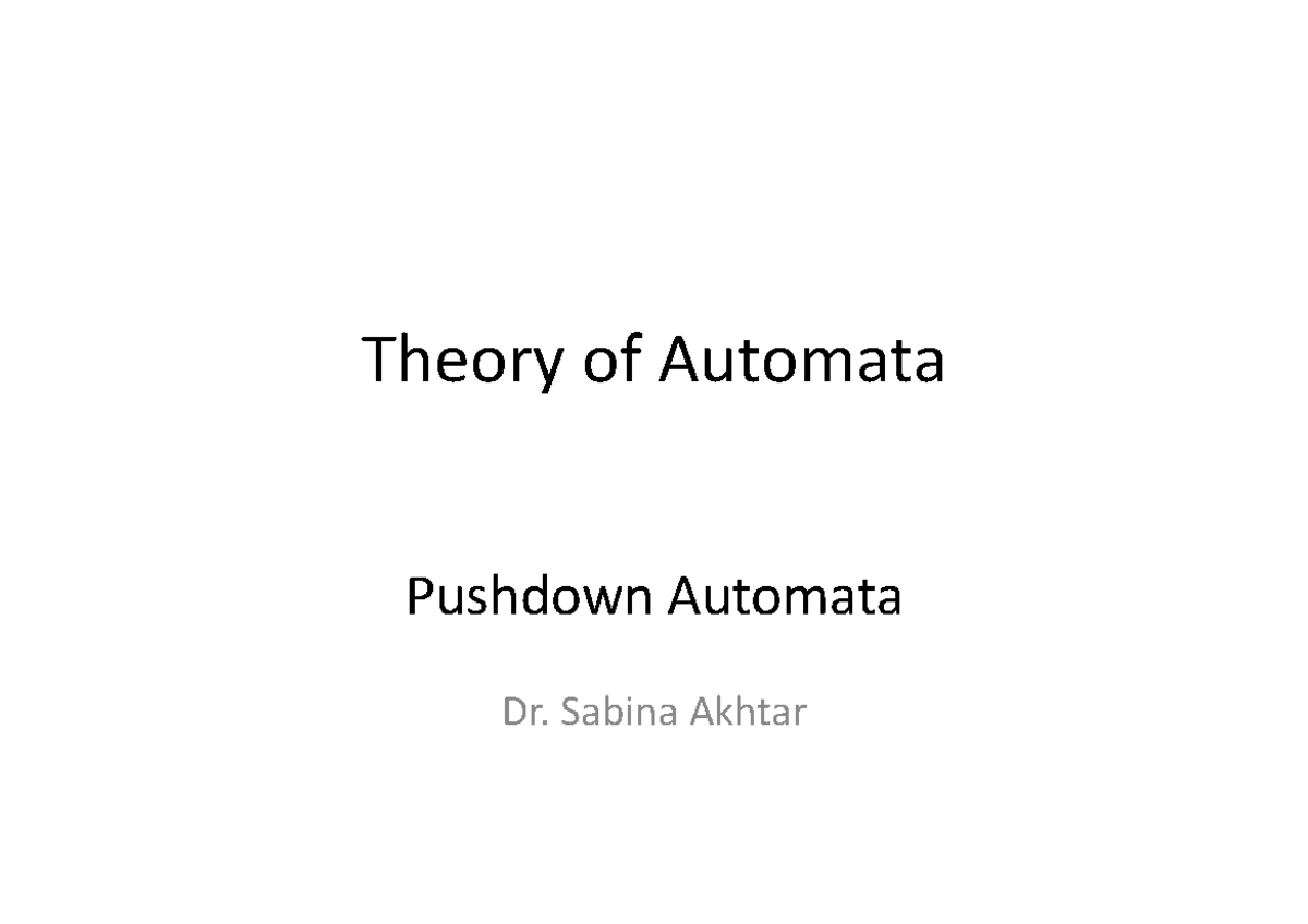 Lecture Pushdown Automata 22122022 085037 Am - Theory Of Automata ...