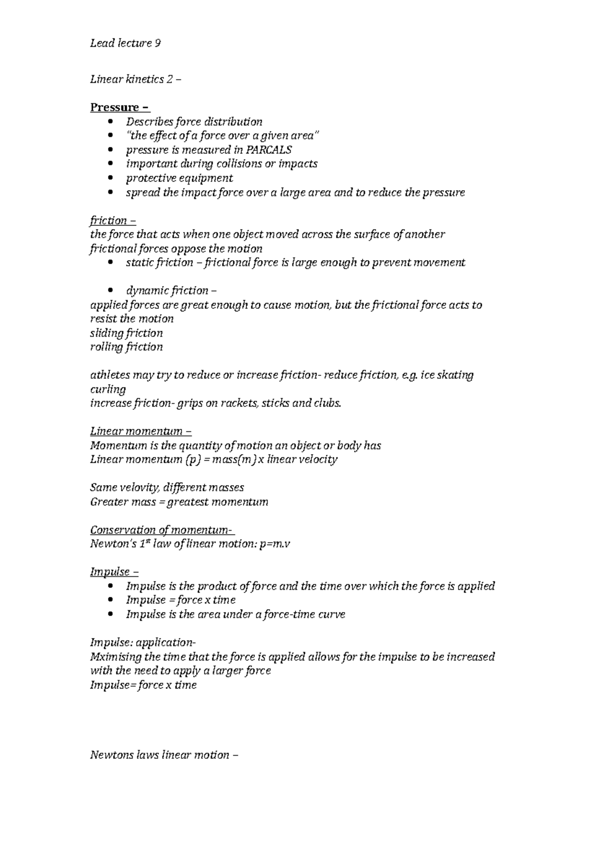 Linear kinetics 2 – lead lecture 9 - Lead lecture 9 Linear kinetics 2 ...