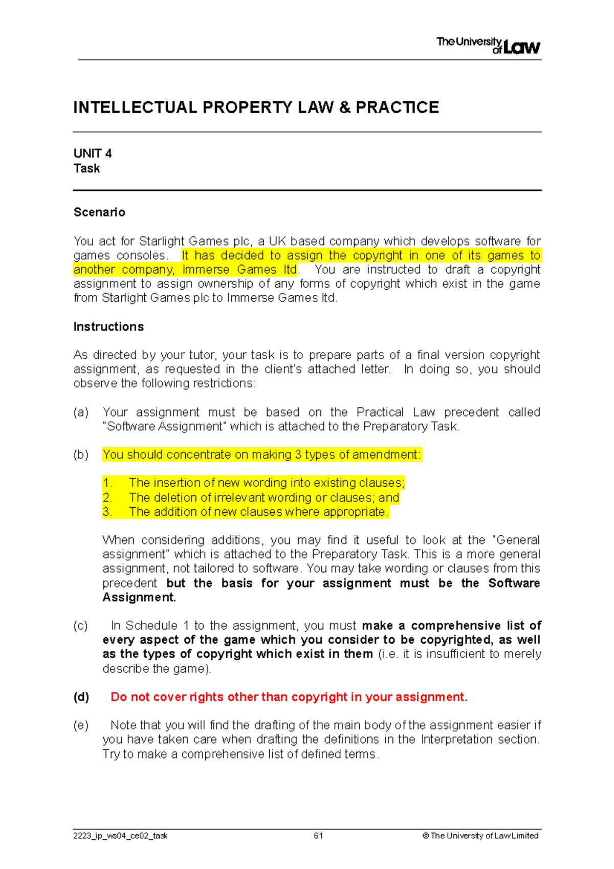 WORKSHOP 4 TASK - INTELLECTUAL PROPERTY LAW & PRACTICE UNIT 4 Task ...