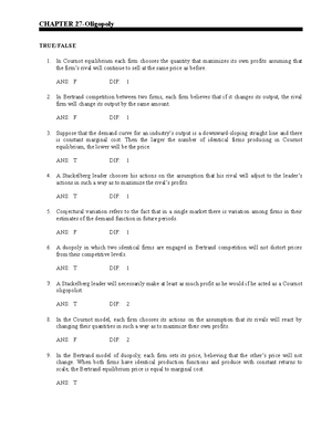 CH28 game theoryCH27 oligopoloy the testbank for exams - CHAPTER 28 ...