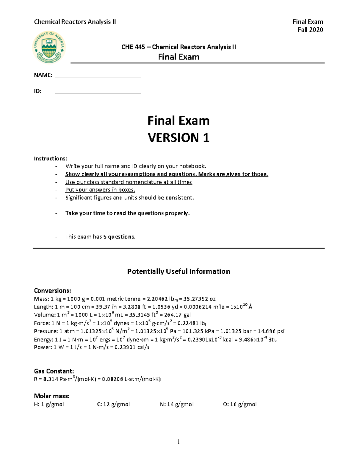 CHE 445 Final Exam Fall 2020 - Fall CHE 44 5 – Chemical Reactors ...