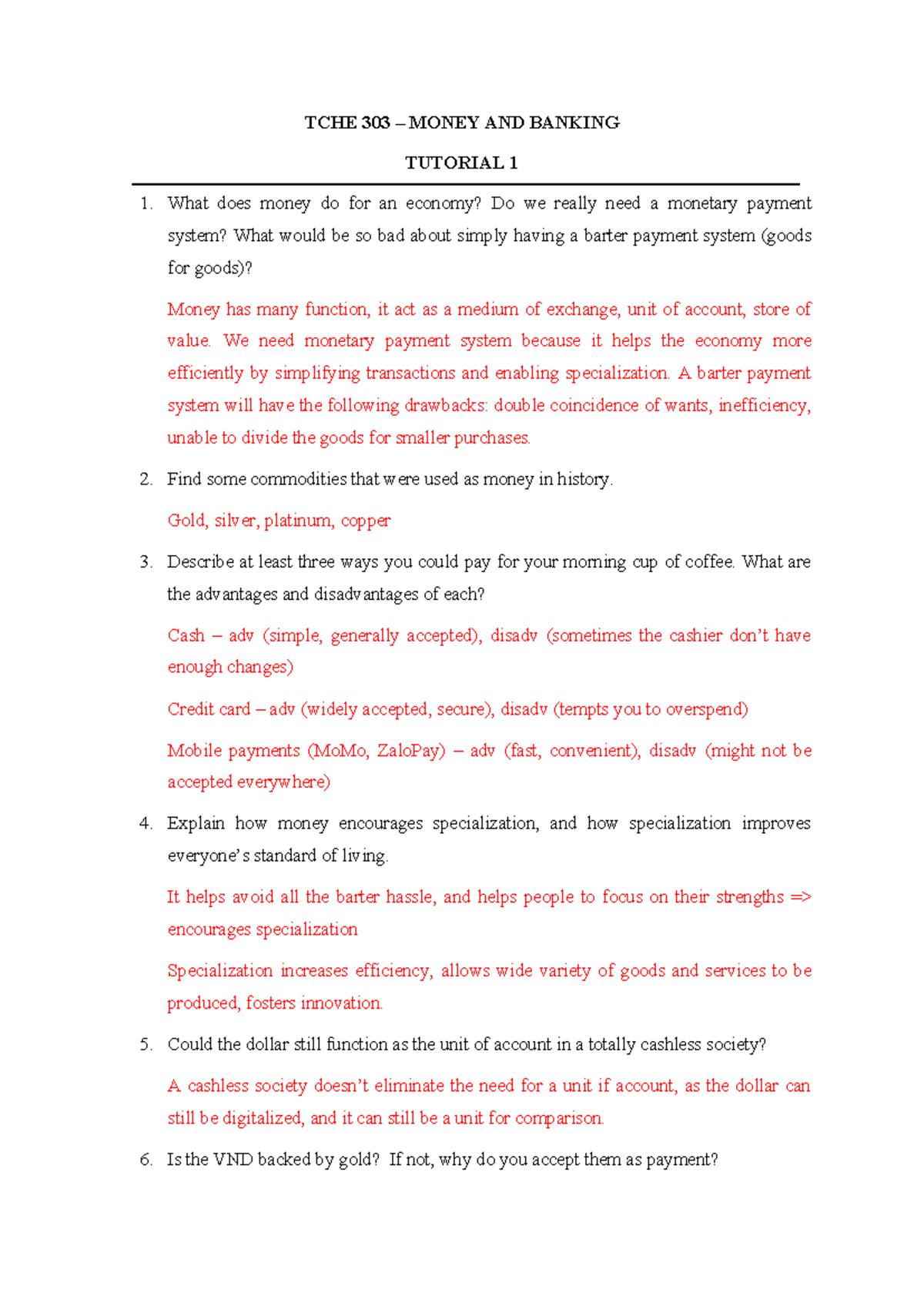 TCHE 303 Tutorial 1 TCHE 303 MONEY AND BANKING TUTORIAL 1 What