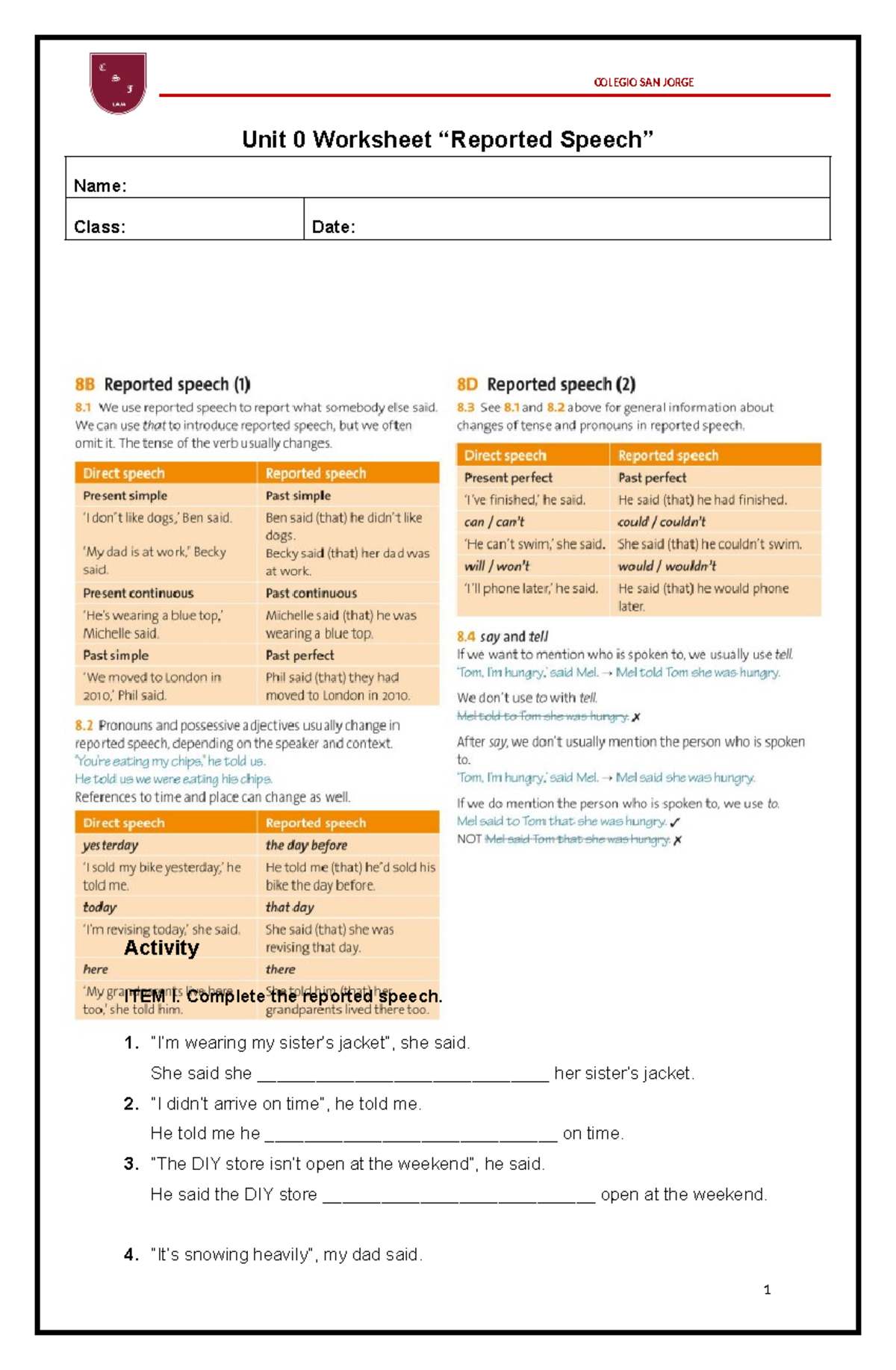 Reported Speech Worksheet - Unit 0 Worksheet “Reported Speech” Name ...