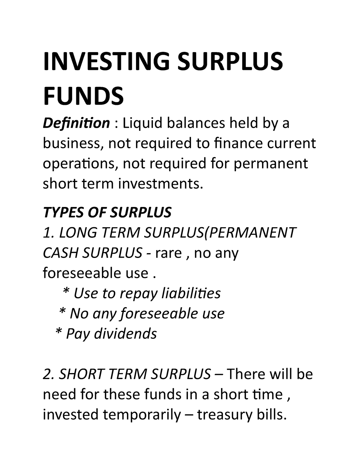 Investing Surplus Funds - INVESTING SURPLUS FUNDS Definition : Liquid ...