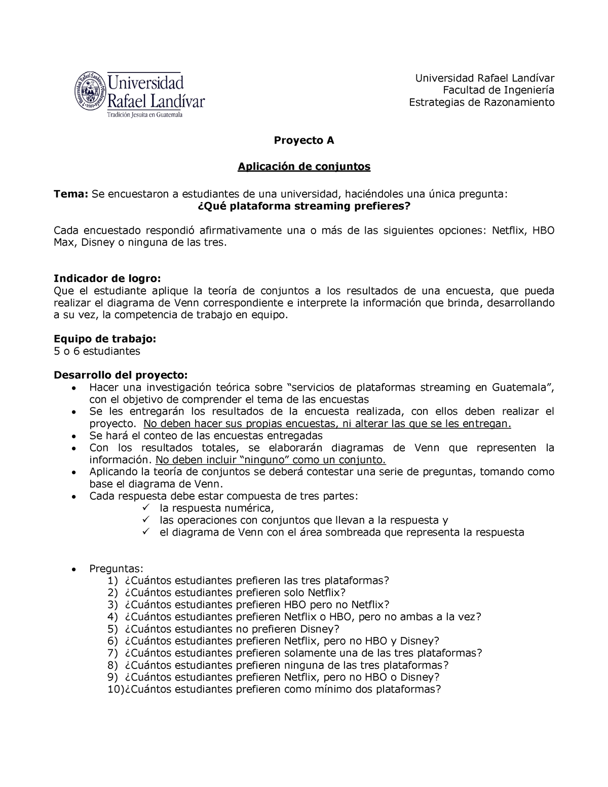 Proyecto De Conjuntos Proyecto A - Universidad Rafael LandÌvar Facultad ...