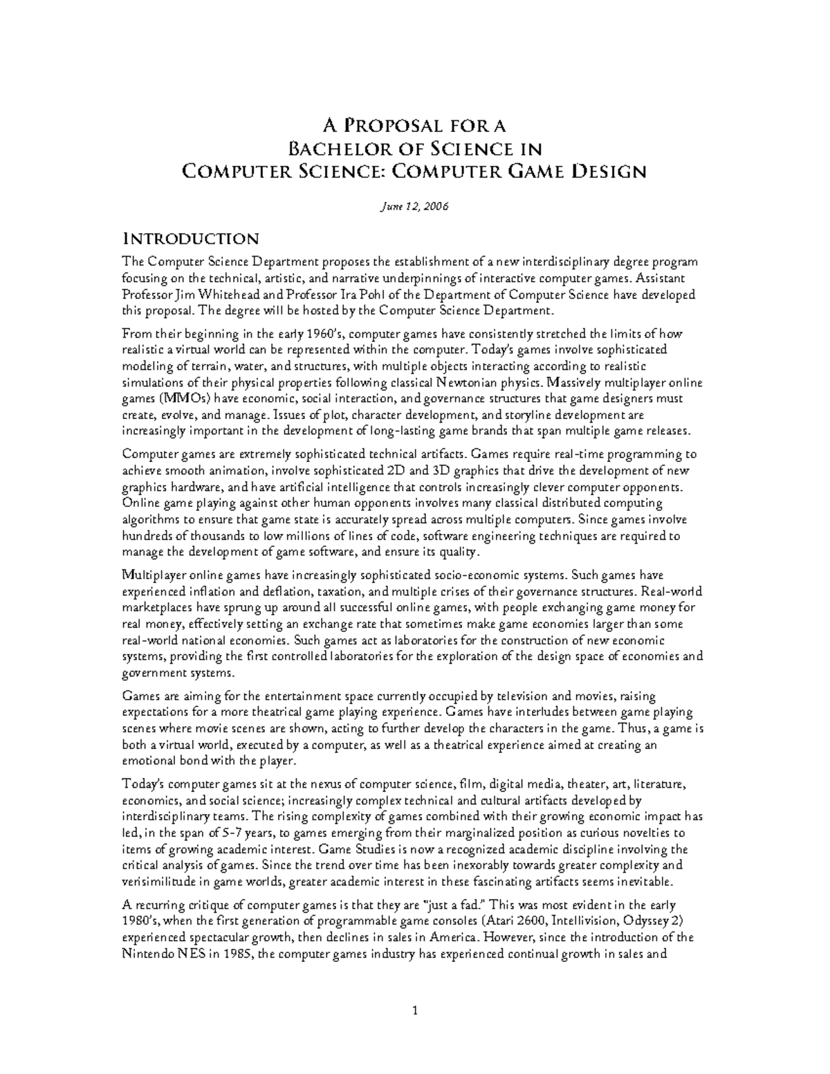 Computer Game Design Proposal A Proposal for a Bachelor of Science in