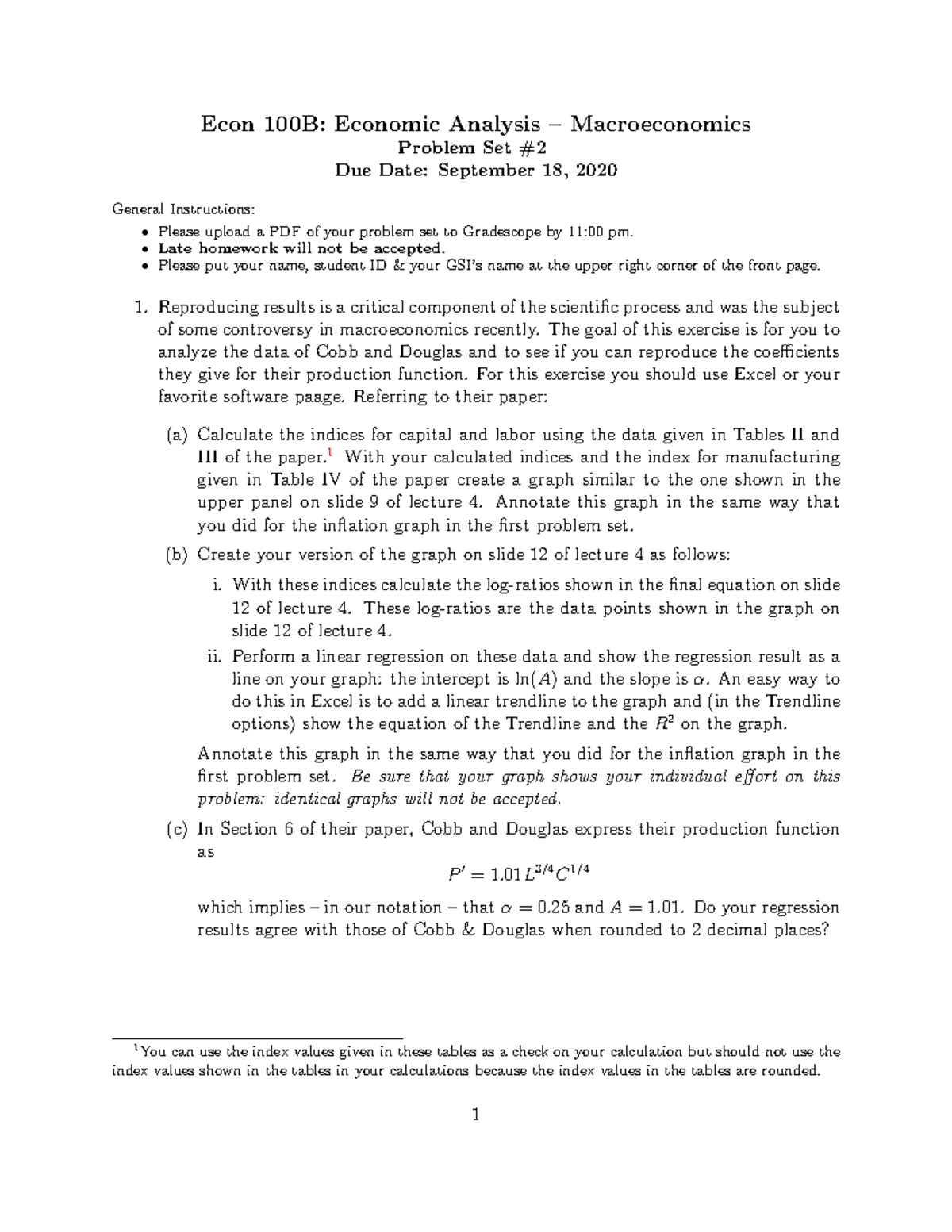 Problem Set 2 Fall 2020 - Econ 100B: Economic Analysis – Macroeconomics ...