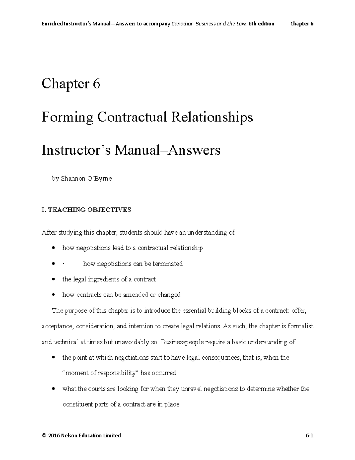 C06 EIM Bus Law 6e answers - Chapter 6 Forming Contractual ...