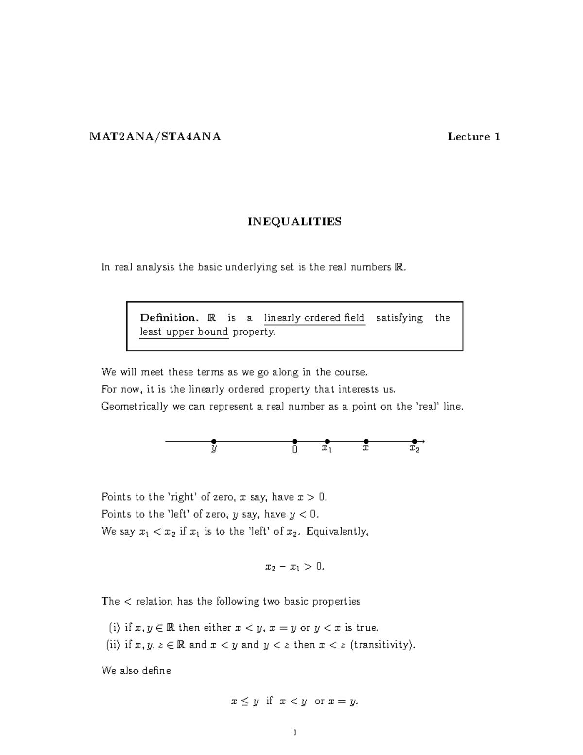 MAT2ANA-Lecture 1 - Lecture - Lecture 1 INEQUALITIES In real analysis ...