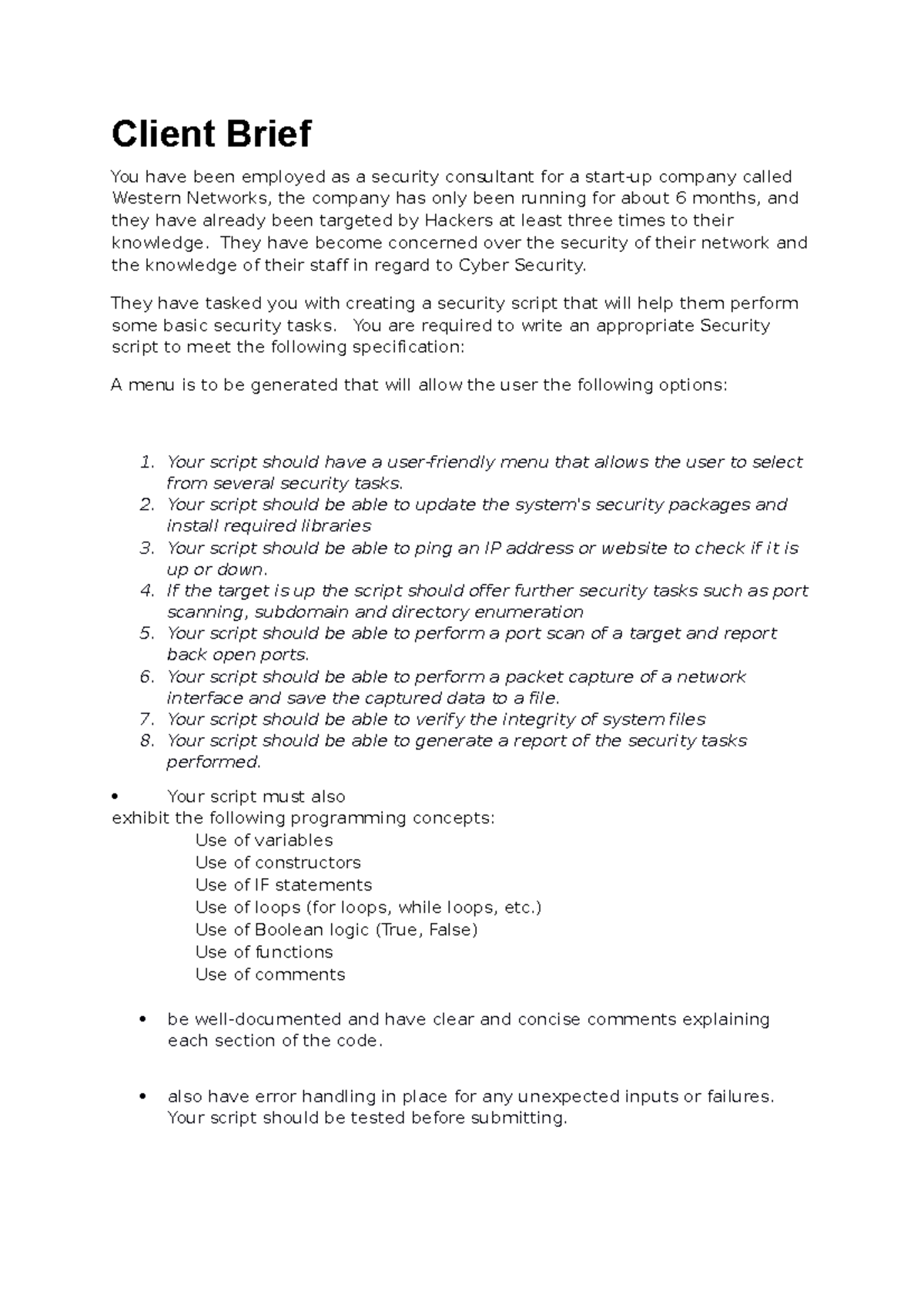 Client Brief and assessment instructions Client Brief You have been