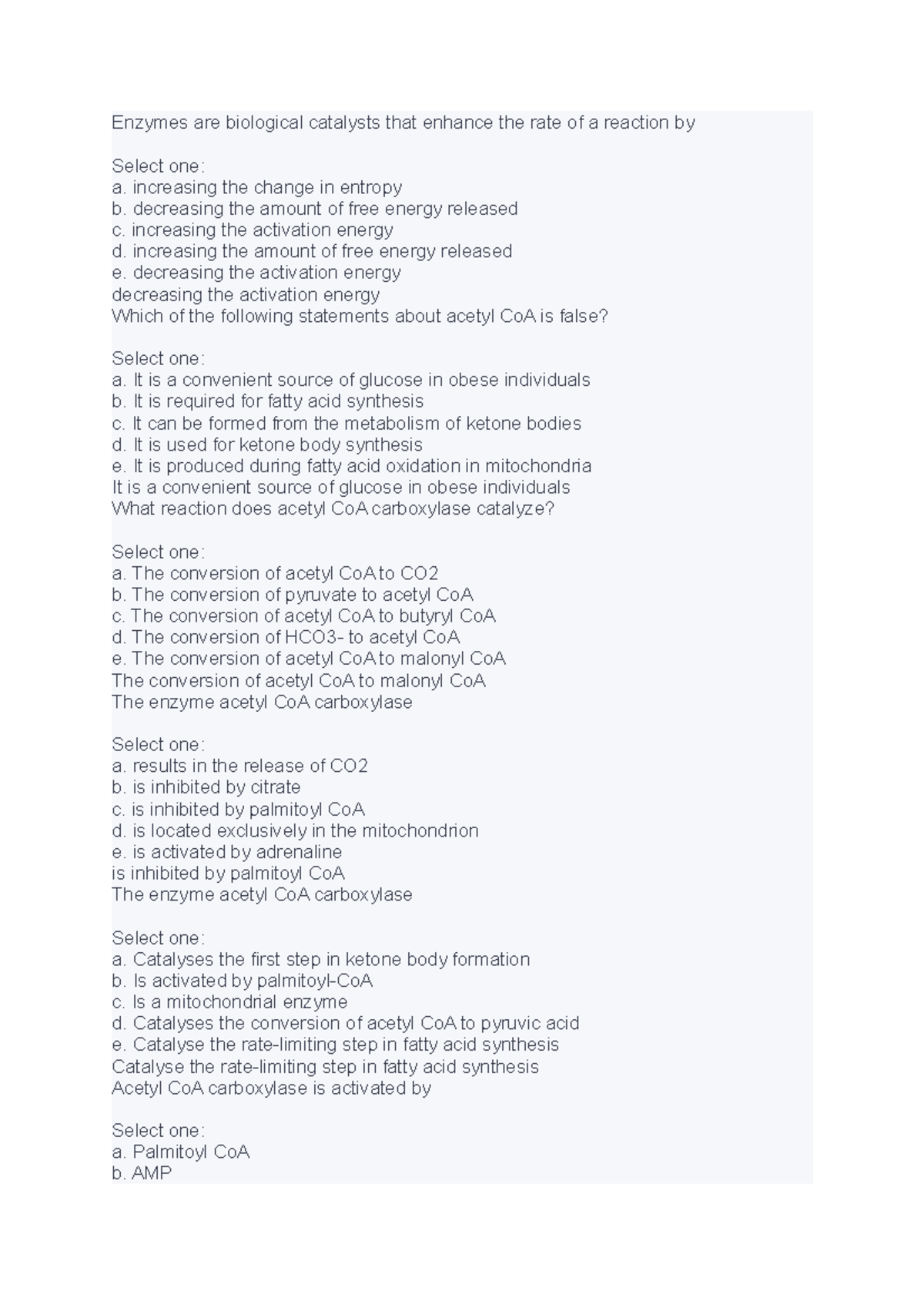 Enzymes are biological catalysts that enhance the rate of a reaction by ...