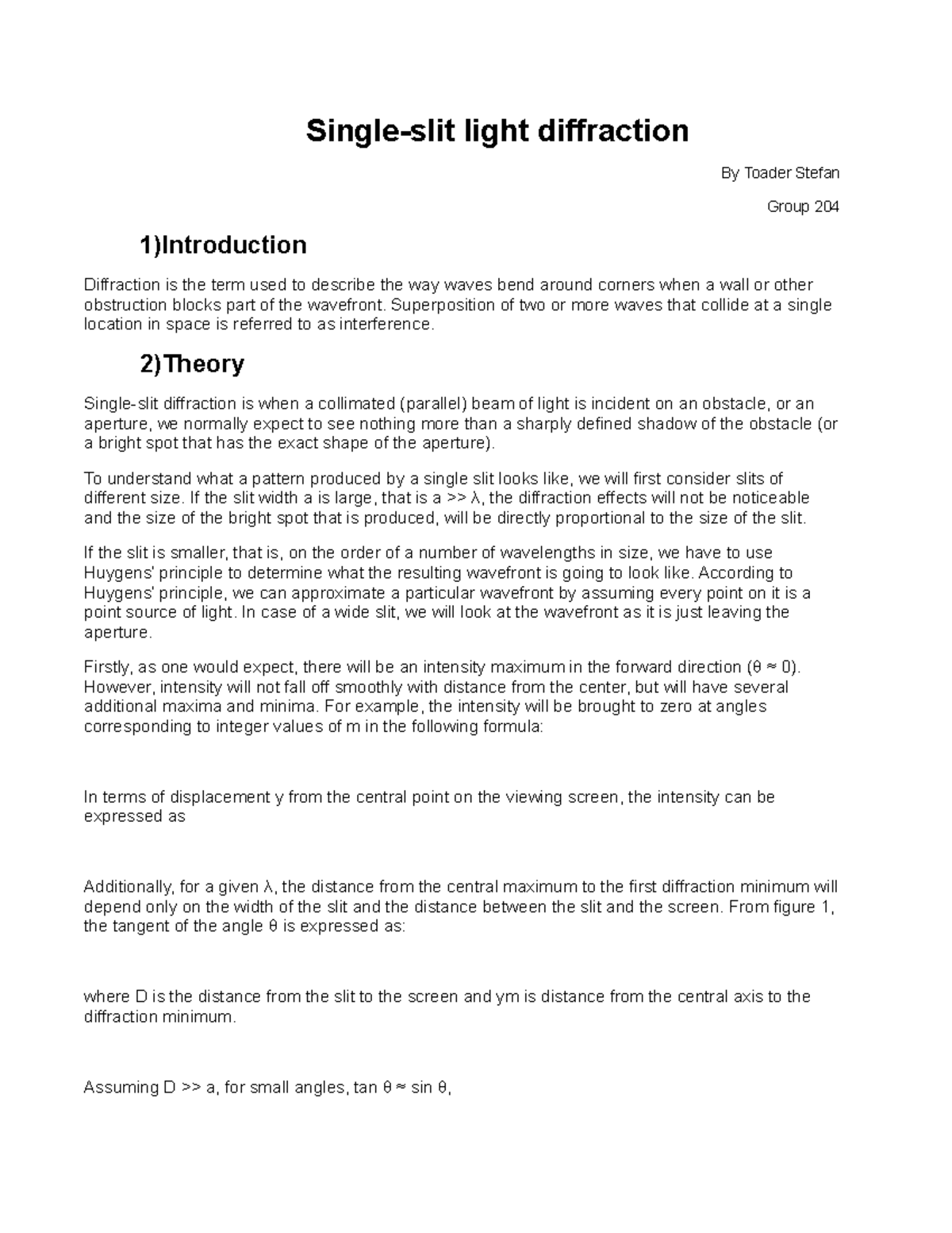 Single Its a generalized lab report Singleslit light diffraction