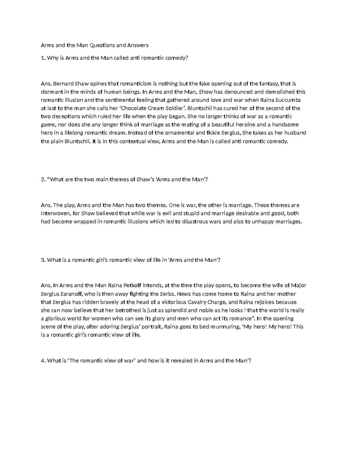 Arms notes Arms and the Man Questions and Answers Why is Arms and