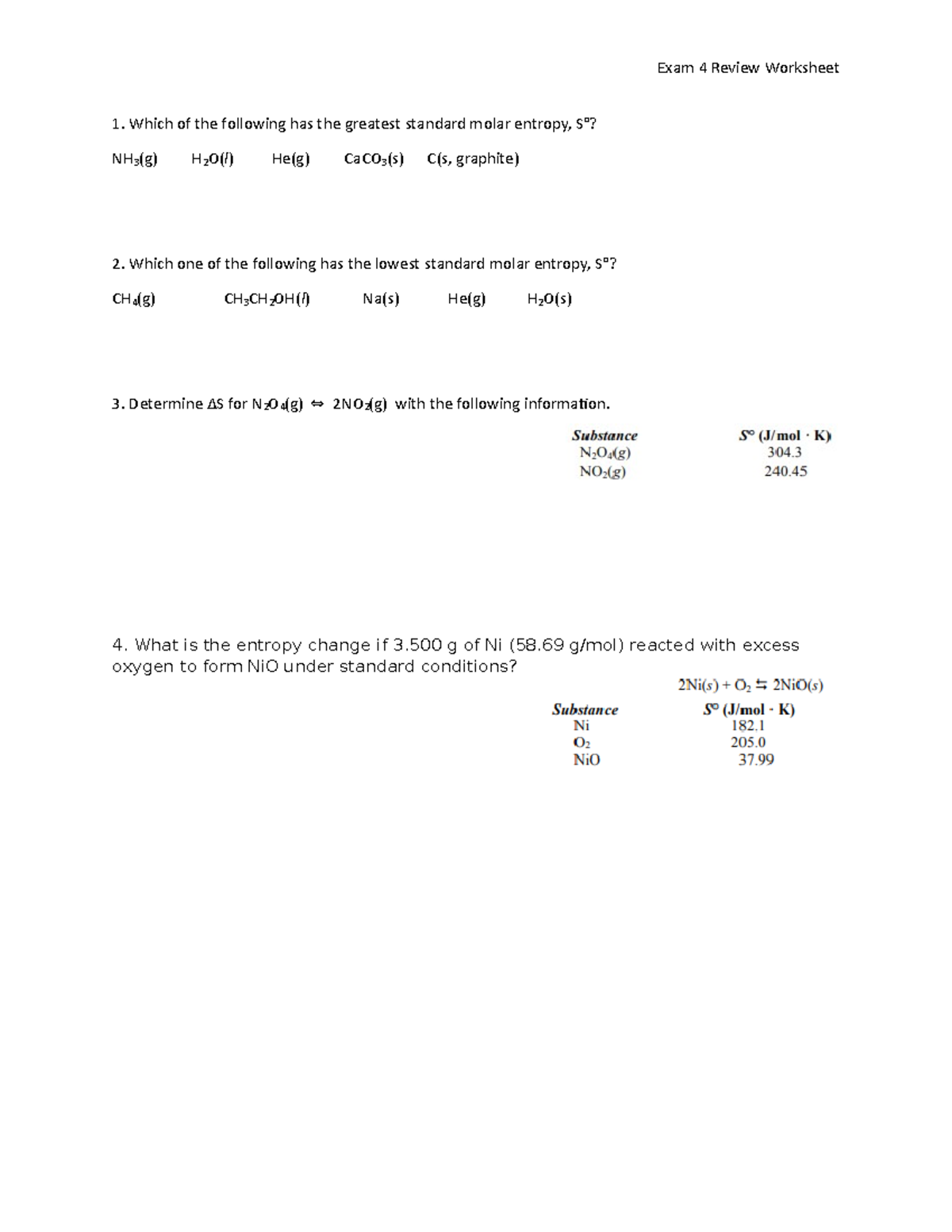 Exam 4 worksheet - Exam 4 Review Worksheet Which of the following has ...