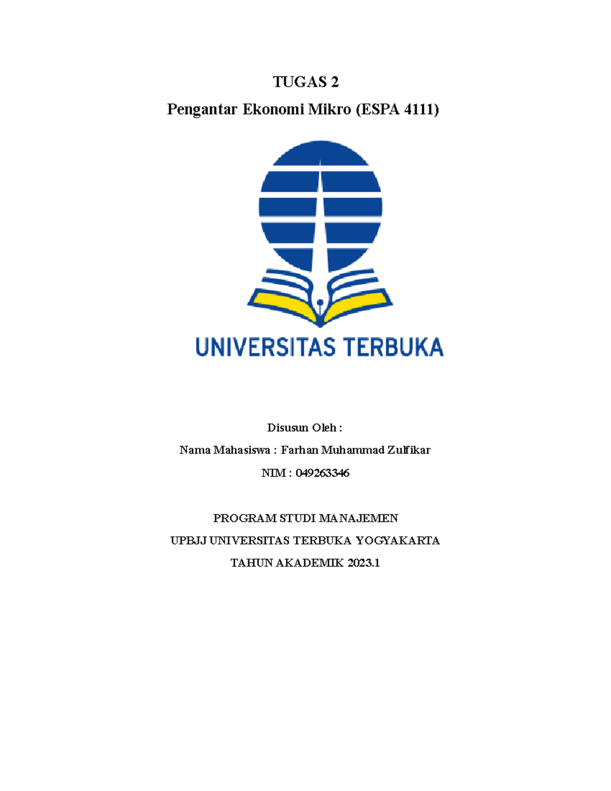 Tugas 2 Pengantar Ekonomi Mikro - TUGAS 2 Pengantar Ekonomi Mikro (ESPA ...