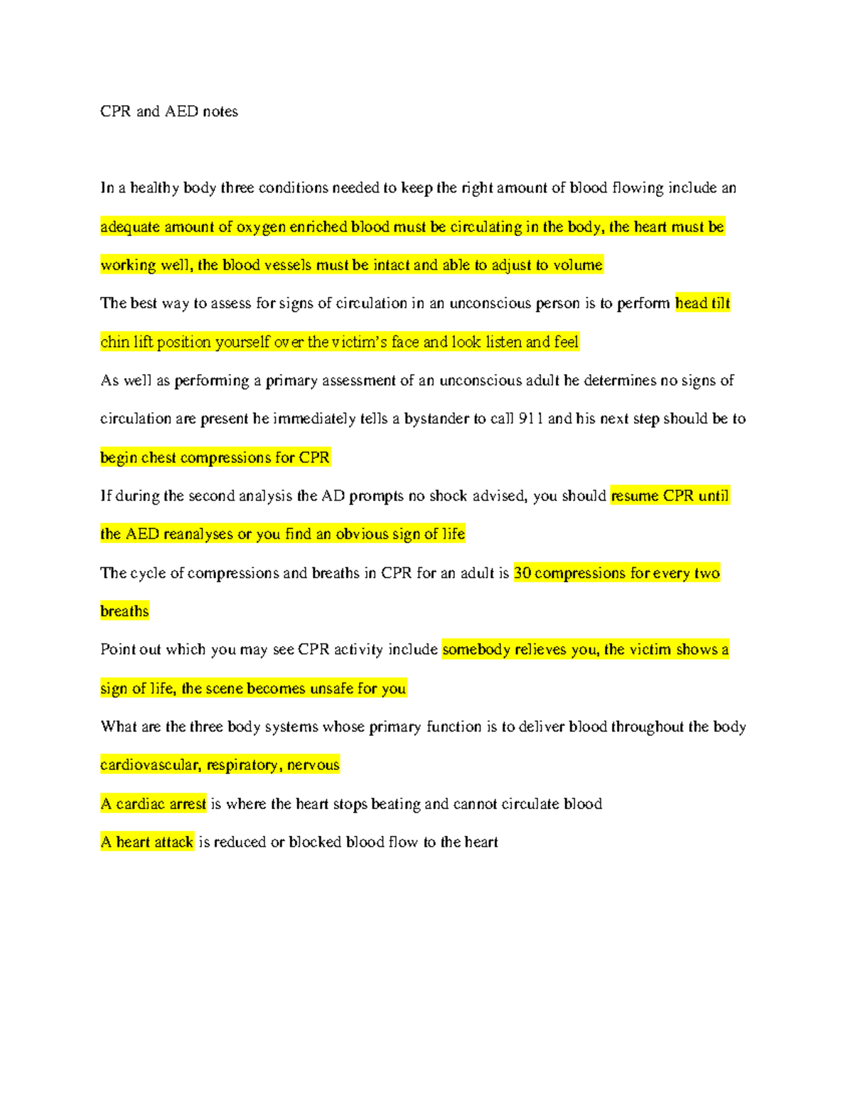 CPR and AED review CPR and AED notes In a healthy body three