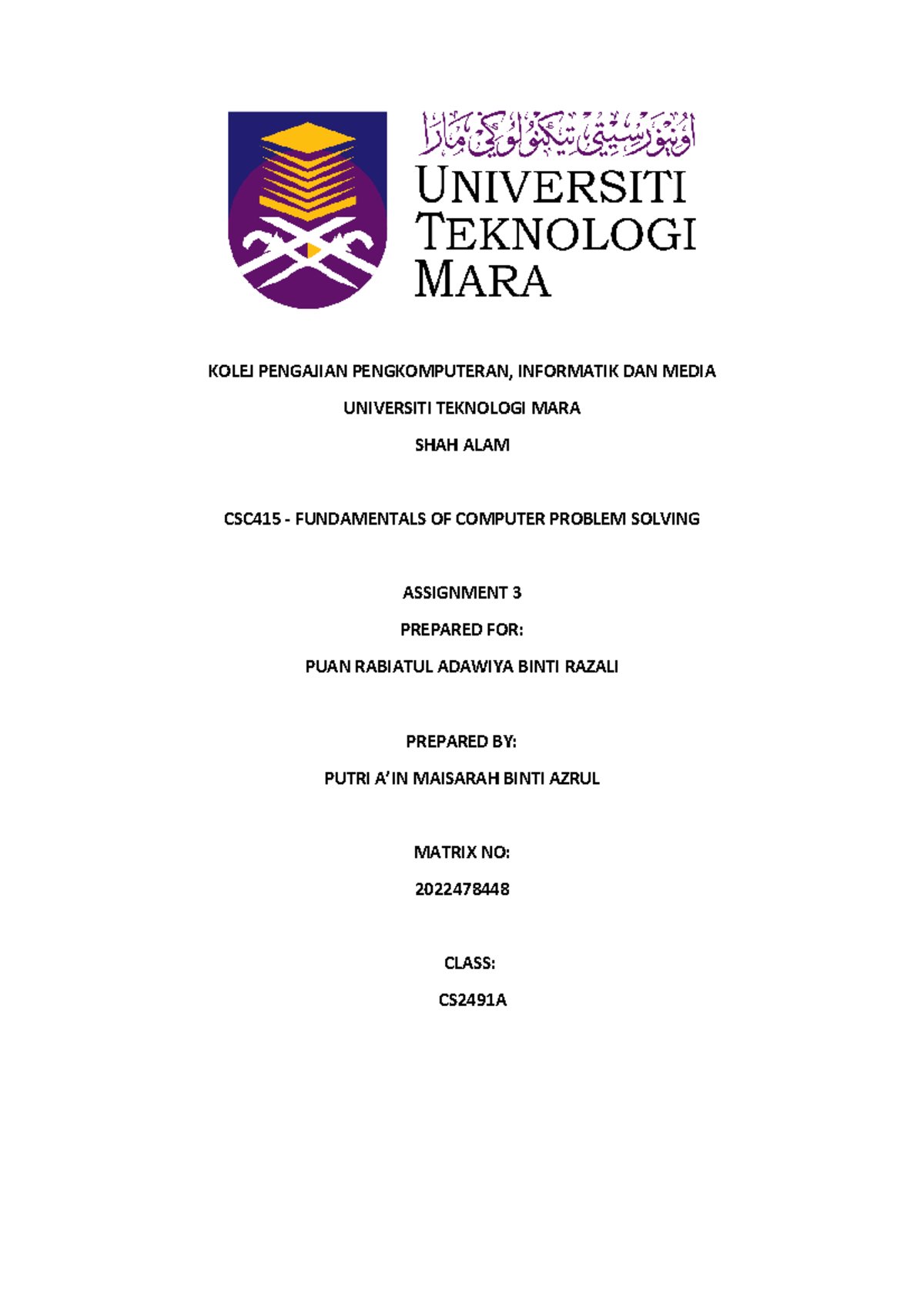 Assg Csc 3 Csc Assignment Kolej Pengajian Pengkomputeran Informatik Dan Media Universiti 9960