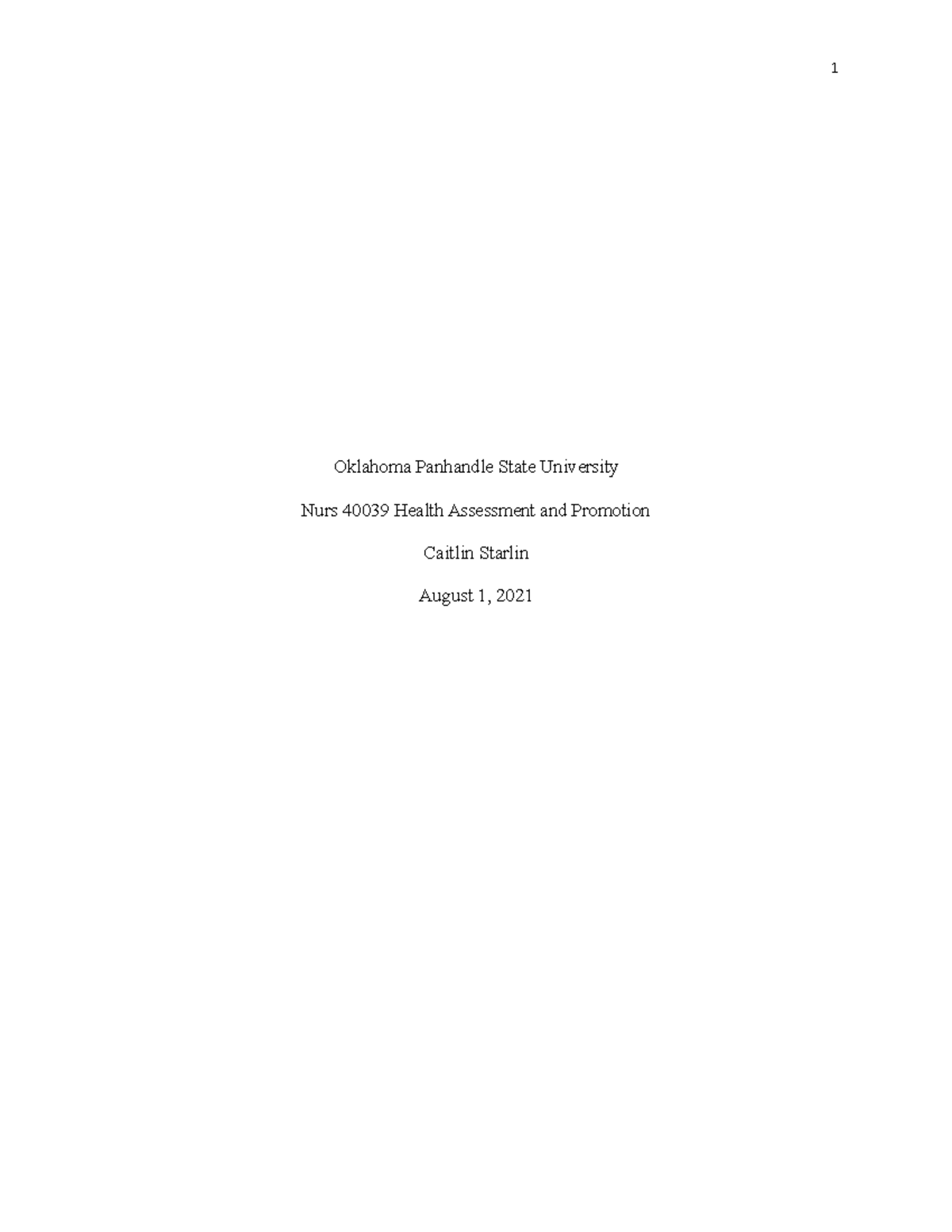 Health promotion paper - Oklahoma Panhandle State University Nurs 40039 ...