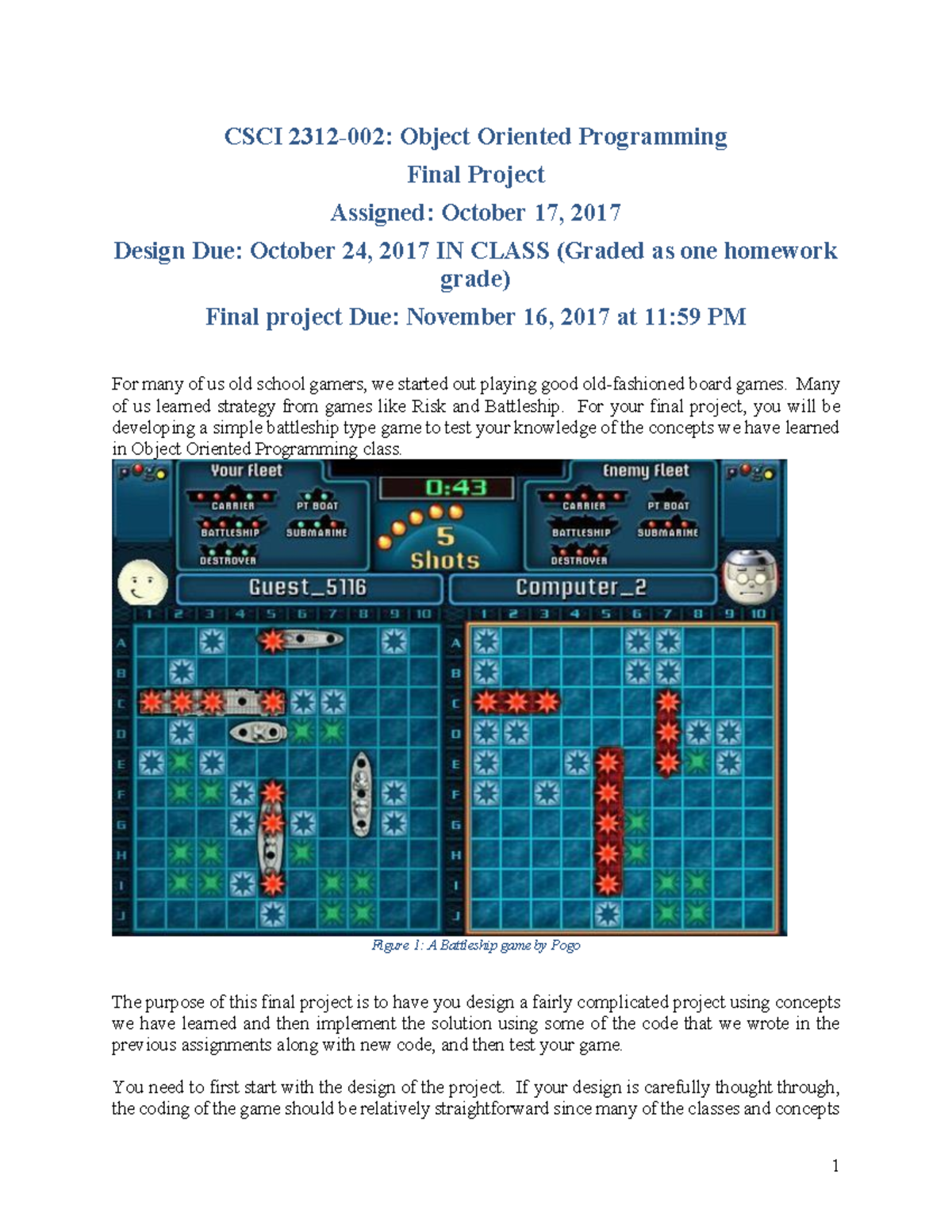 Final-Project-Overview Oops CSCI 2312-002: Object Oriented Programming ...