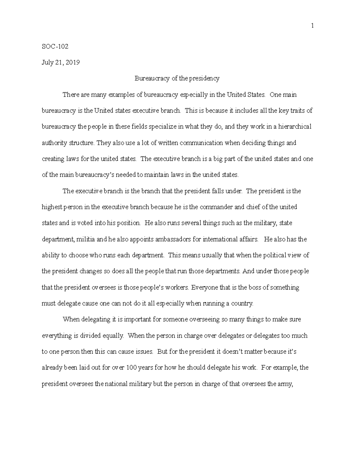 Bureaucracy essay final 1 July 21, 2019 Bureaucracy of the presidency