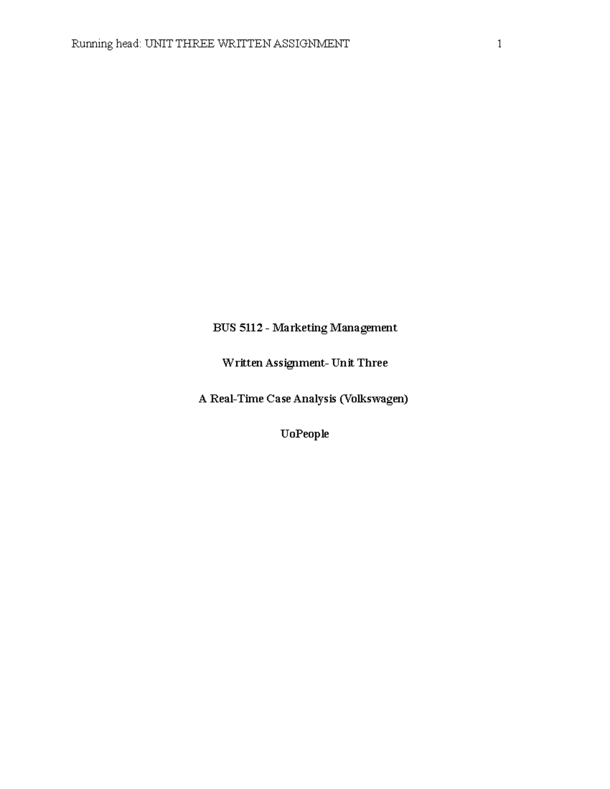 Unit Three- written assignment - Strategic Business Analysis - Running ...