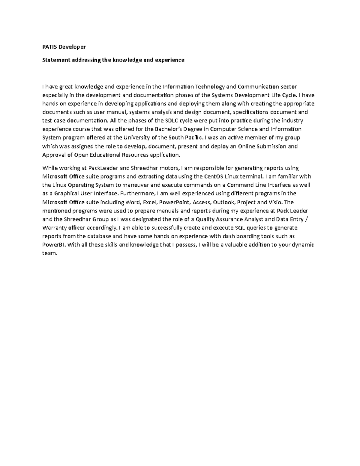 Statement addressing the knowledge and experience - PATIS Developer ...