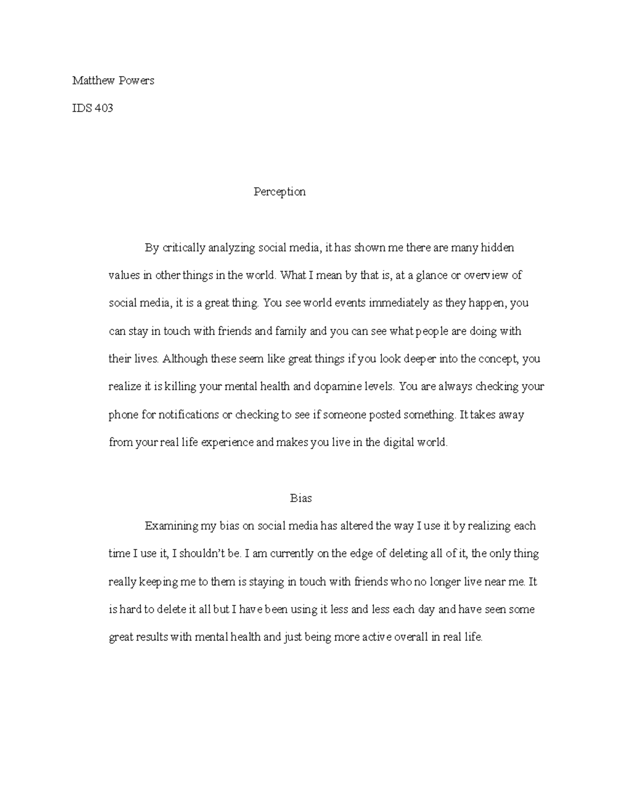 IDS 403 5-2 (1) - IDS 403 5-2 - Matthew Powers IDS 403 Perception By ...