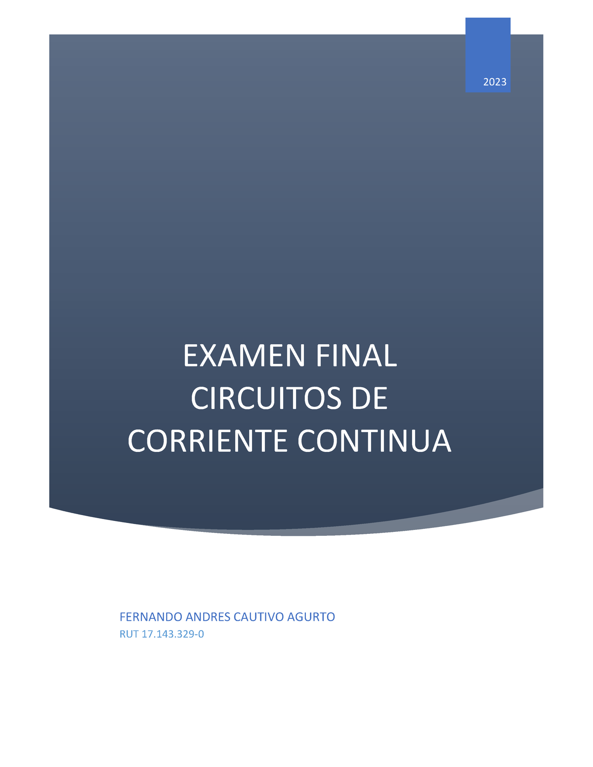 Circuitos De Corriente Continua Examen Final Examen Final Circuitos De Corriente Continua 2023 3287