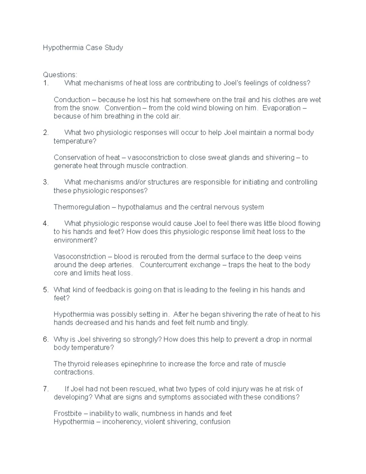 Hypothermia Case Study King Hypothermia Case Study Questions What
