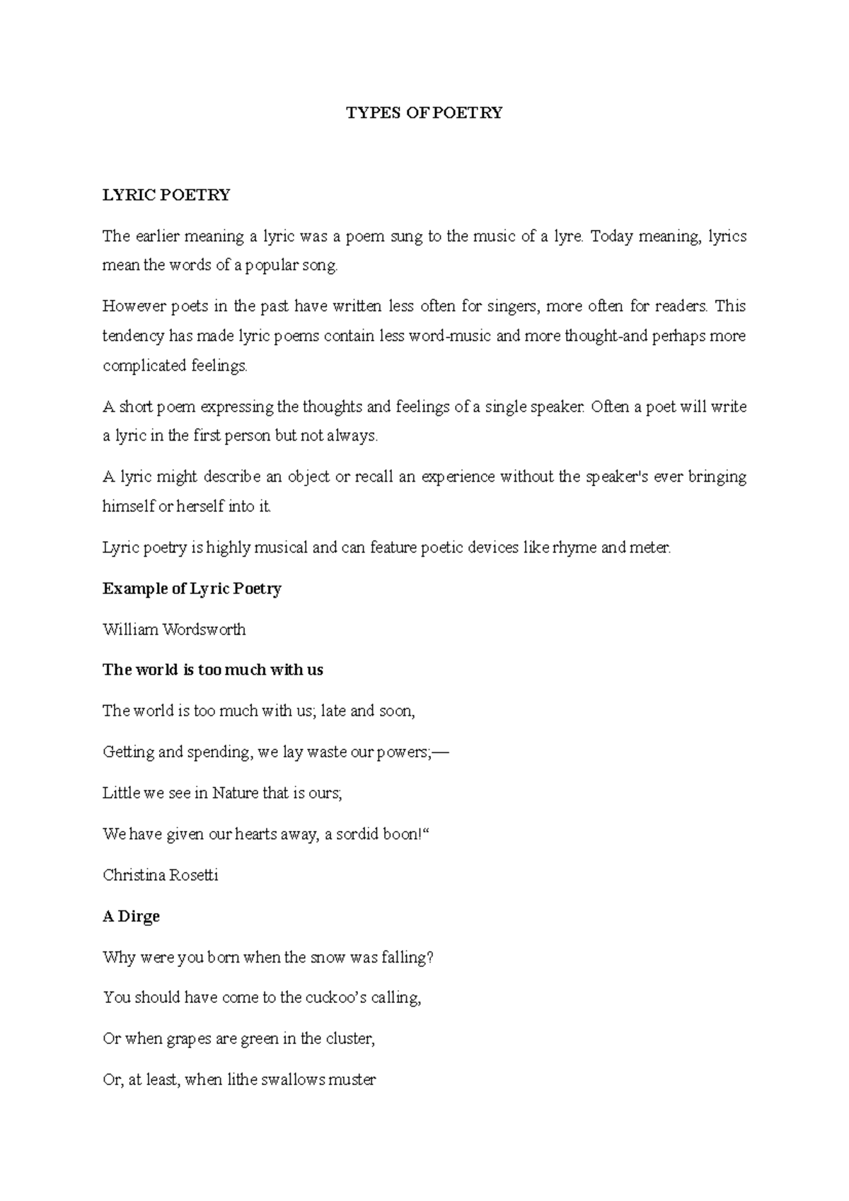 Types OF Poetry TYPES OF POETRY LYRIC POETRY The Earlier Meaning A