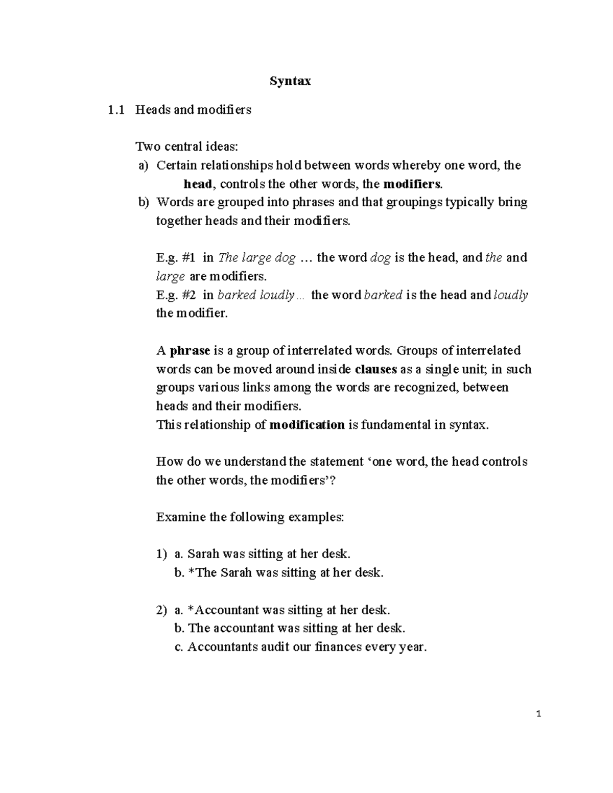 Syntax 1 - math - Syntax 1 Heads and modifiers Two central ideas: a ...