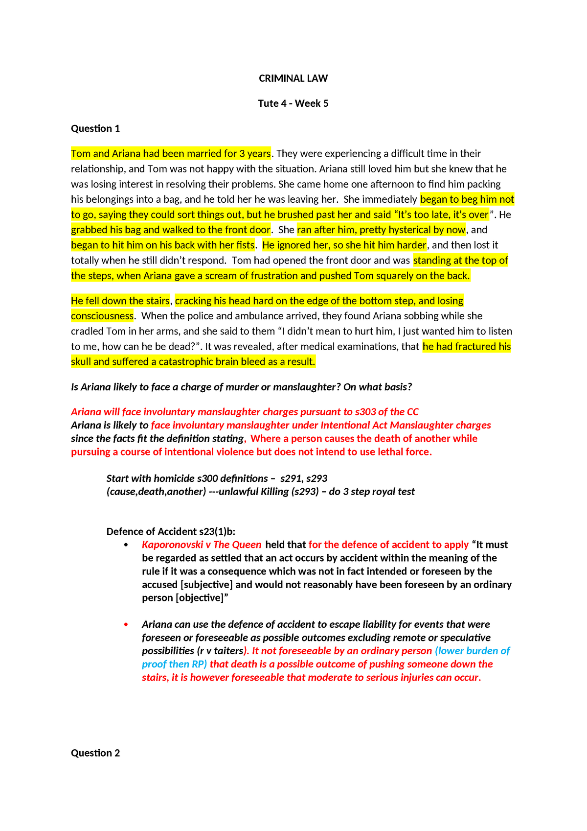 Week 5 Tut - Crim - CRIMINAL LAW Tute 4 - Week 5 Question 1 Tom And ...