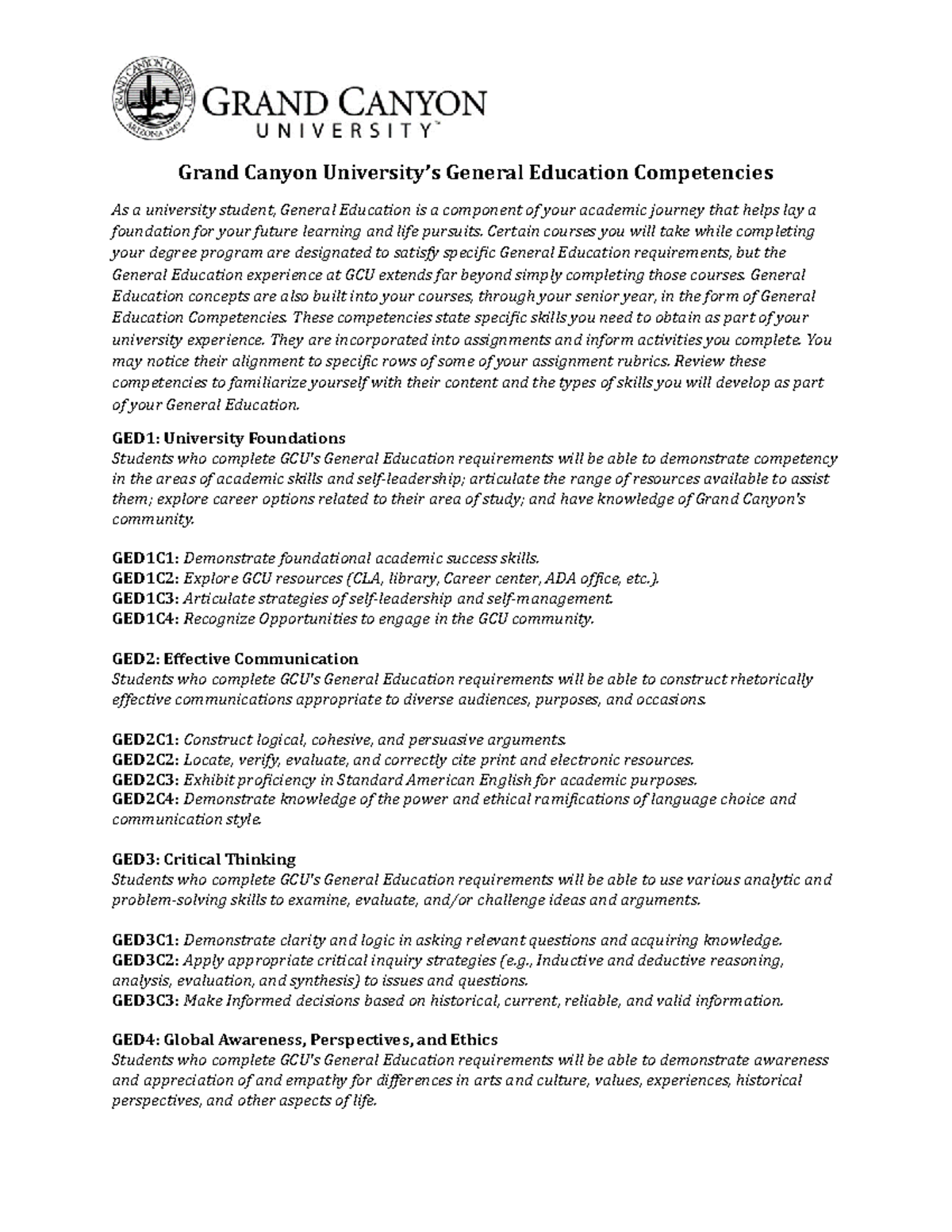 General Education Competencies Certain courses you will take while