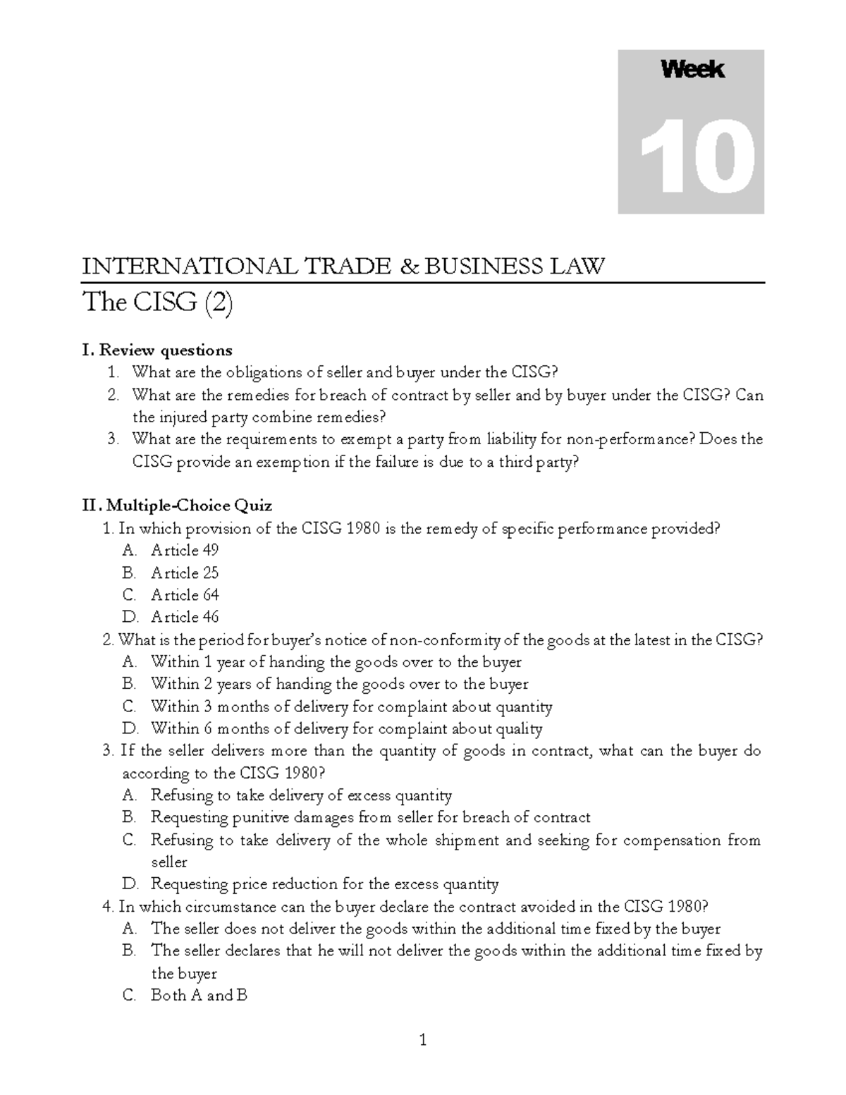 CISG-Exercises-1 - INTERNATIONAL TRADE & BUSINESS LAW The CISG (2) I ...