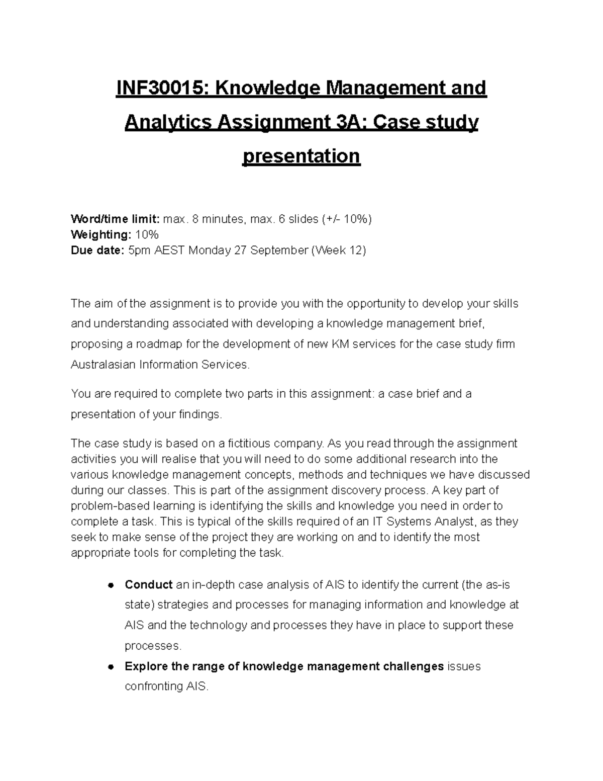 INF30015 Knowledge Management and Analytics Assignment 3A Case study ...