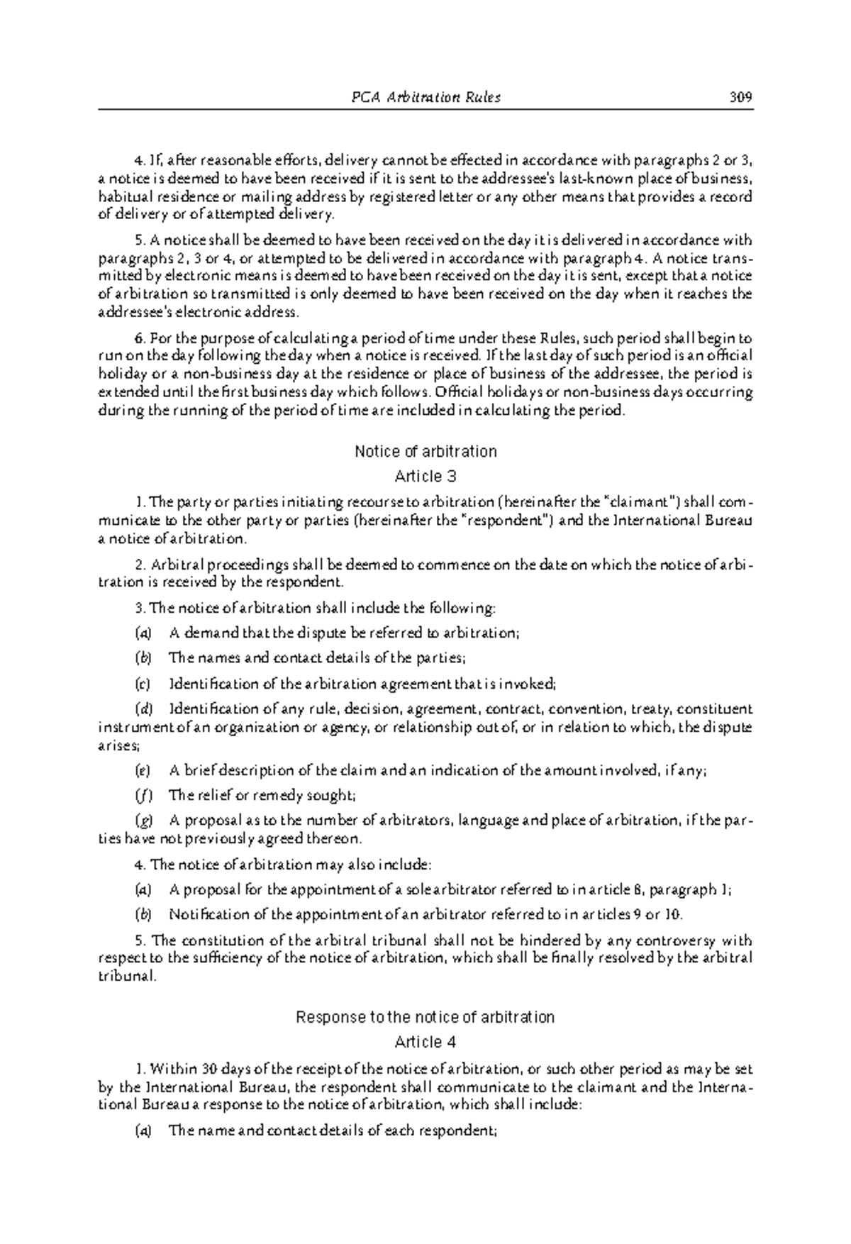 Book 1-109 - n/a - PCA Arbitration Rules 309 If, a er reasonable ...
