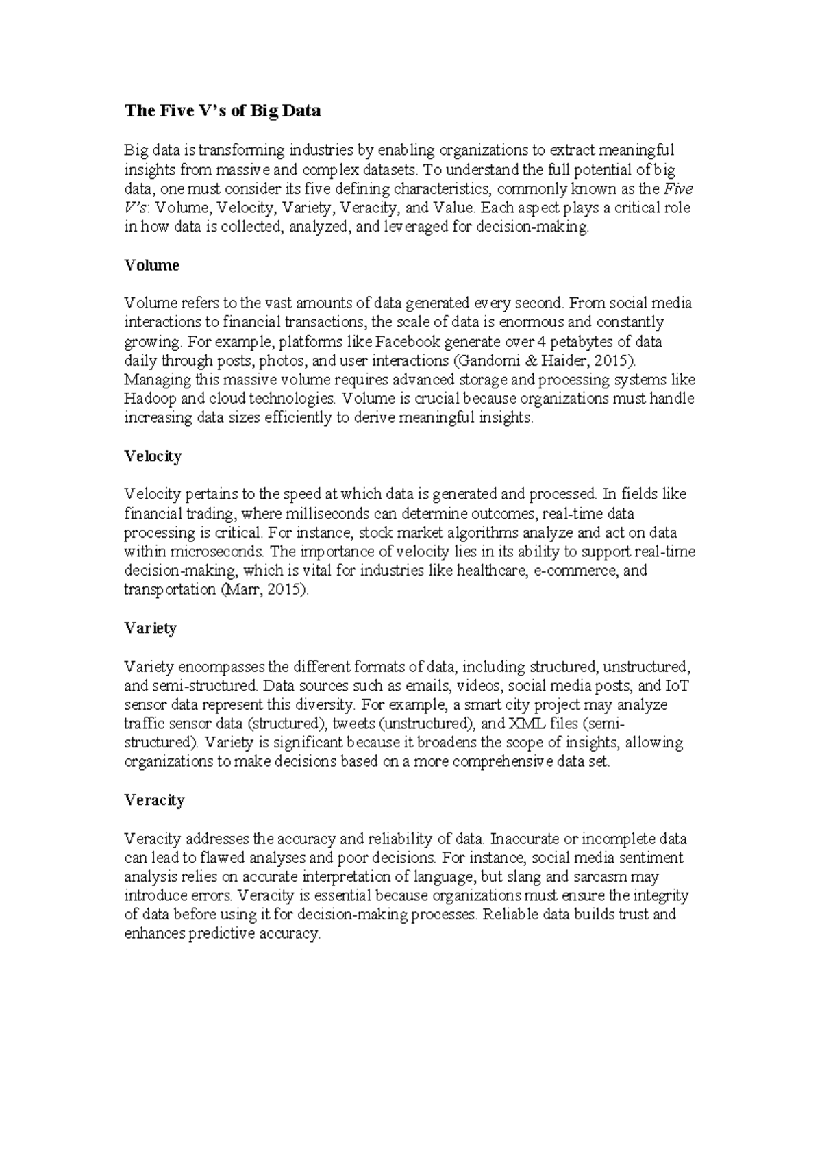 CS-3440 Written 1 - The Five V’s of Big Data Big data is transforming ...