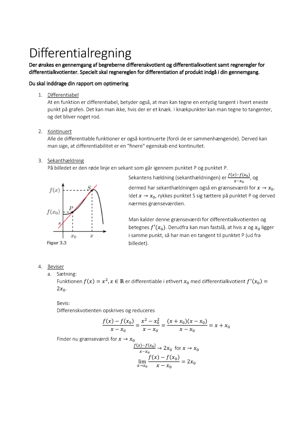 5 - Differentialregning - Differentialregning Der ønskes En Gennemgang ...