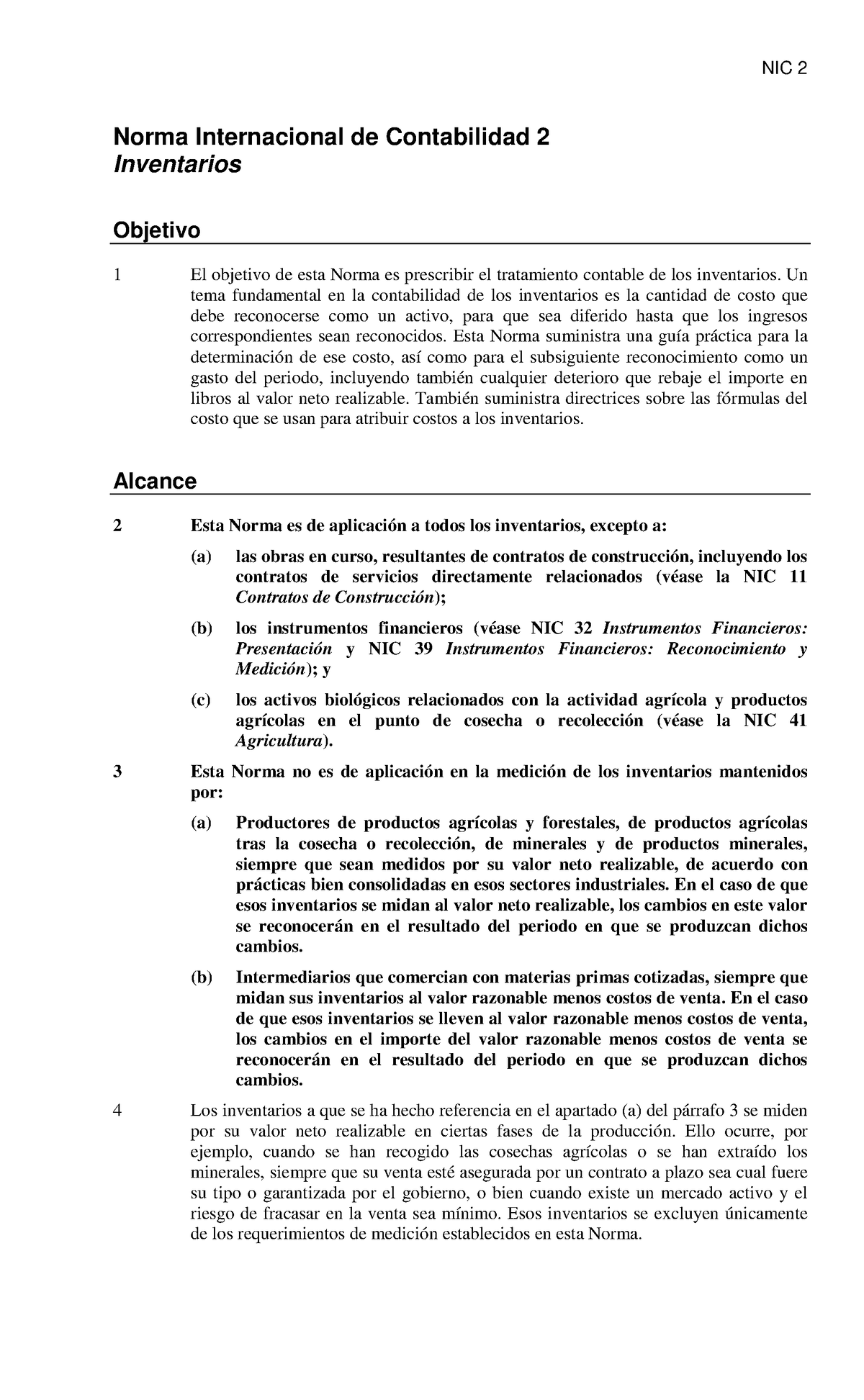 2 Nic Nic2 Norma Internacional De Contabilidad 2 Inventarios Objetivo 1 El Objetivo De Esta 5956