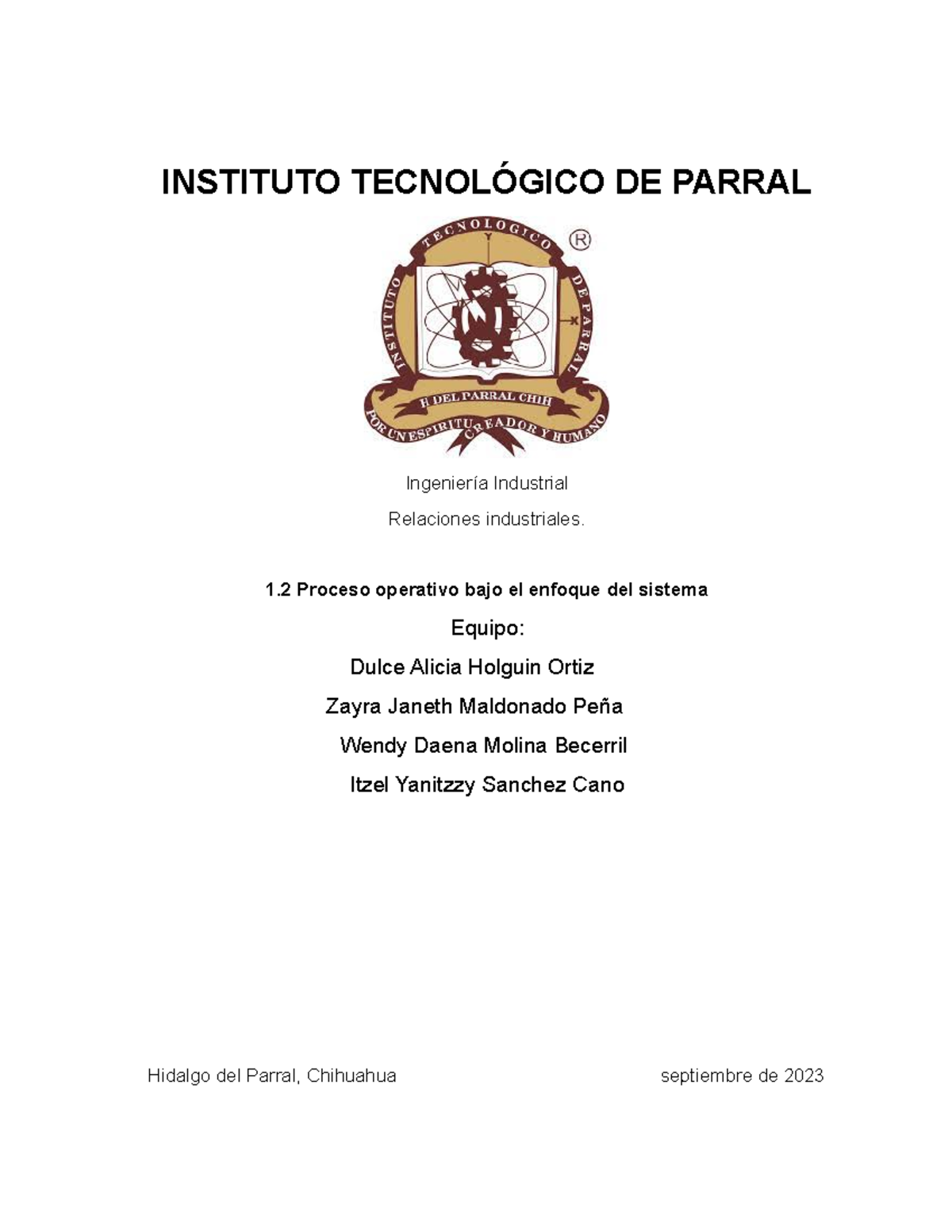 1.2 Proceso OP Sistemas - INSTITUTO TECNOLÓGICO DE PARRAL Ingeniería ...